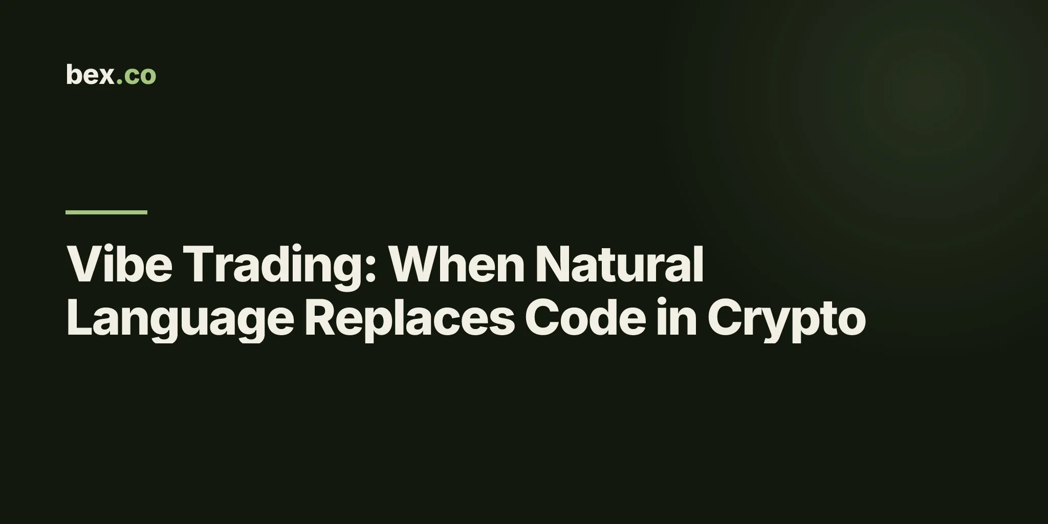 Vibe Trading: When Natural Language Replaces Code in Crypto