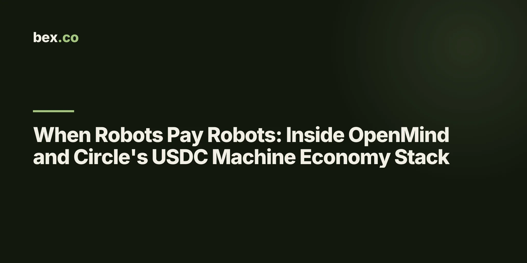 When Robots Pay Robots: Inside OpenMind and Circle's USDC Machine Economy Stack