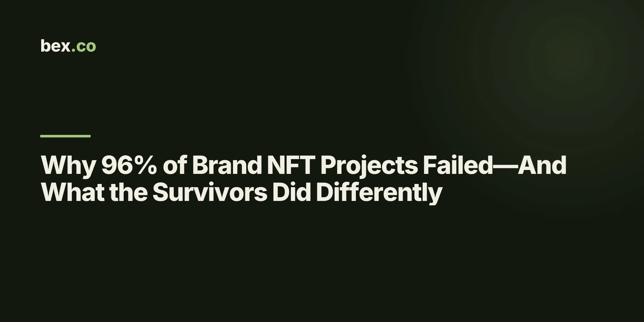 Why 96% of Brand NFT Projects Failed—And What the Survivors Did Differently