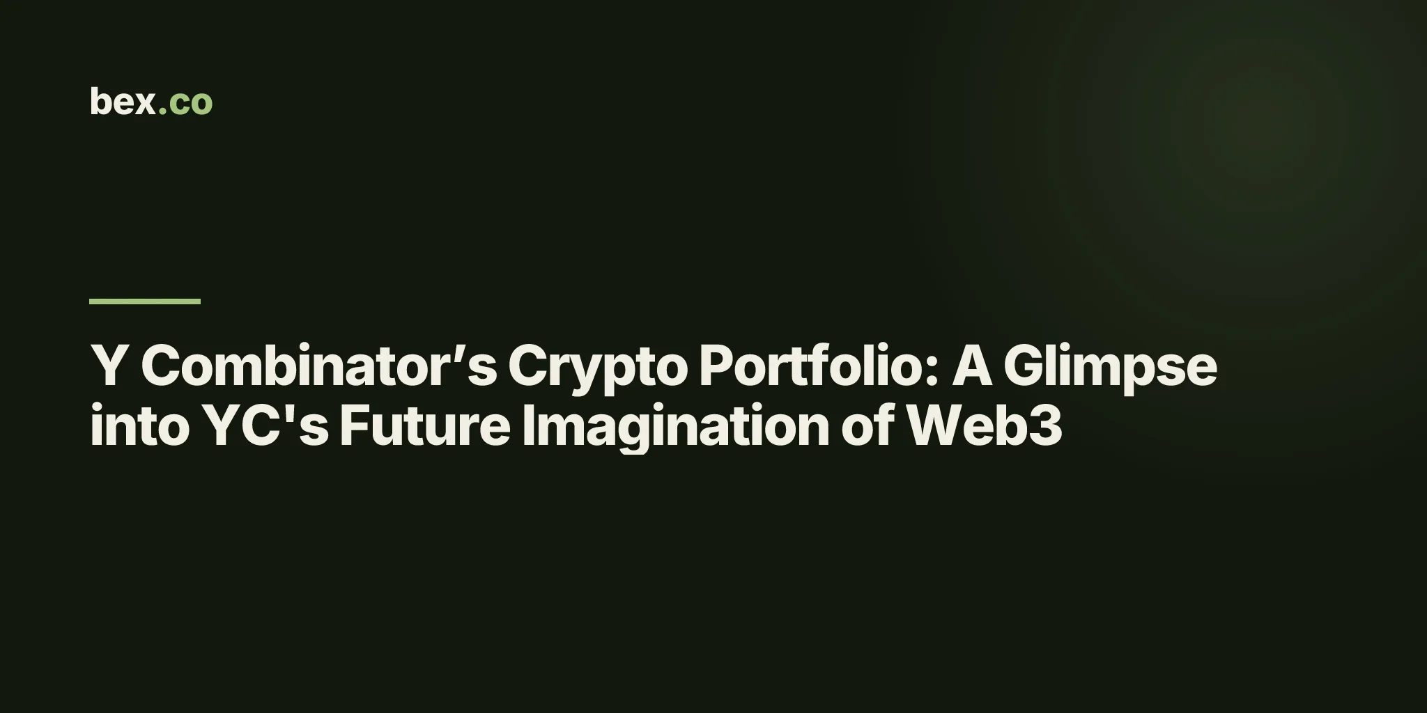 Y Combinator’s Crypto Portfolio: A Glimpse into YC's Future Imagination of Web3