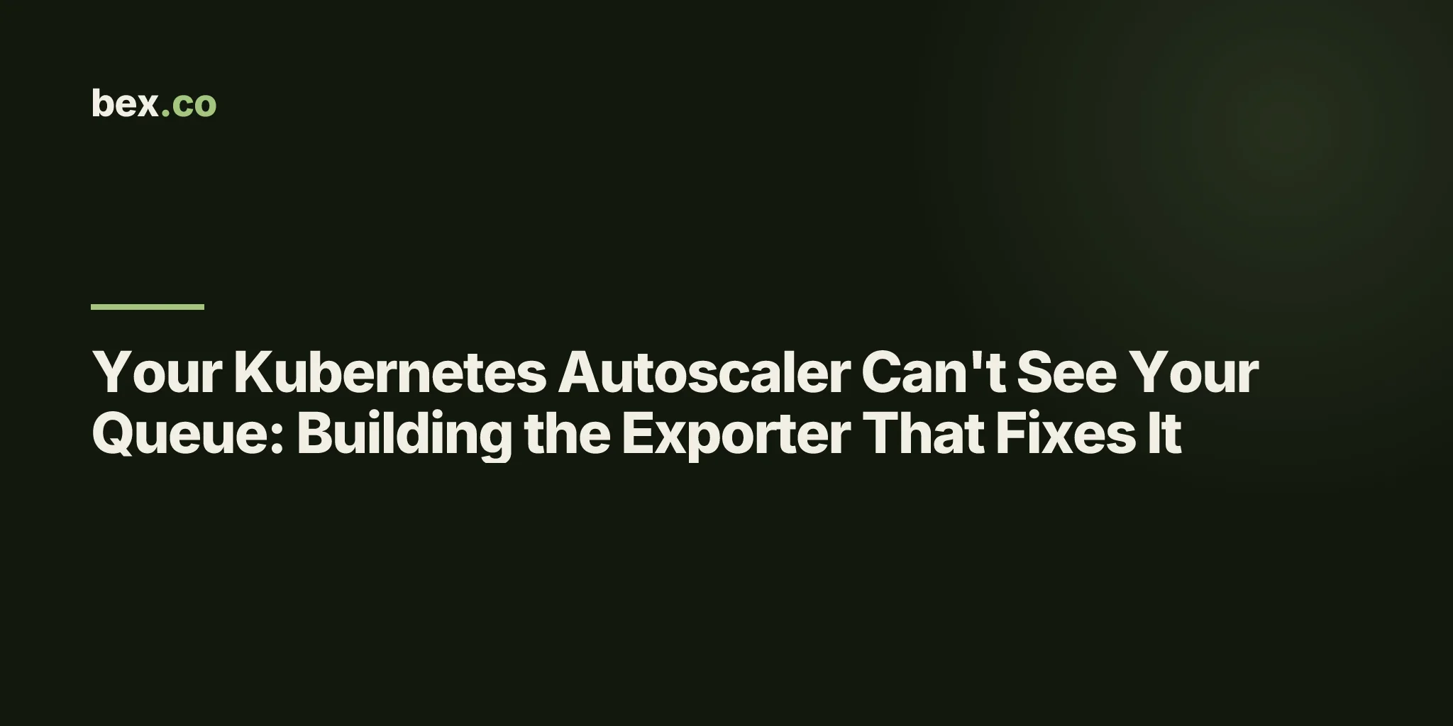 Your Kubernetes Autoscaler Can't See Your Queue: Building the Exporter That Fixes It