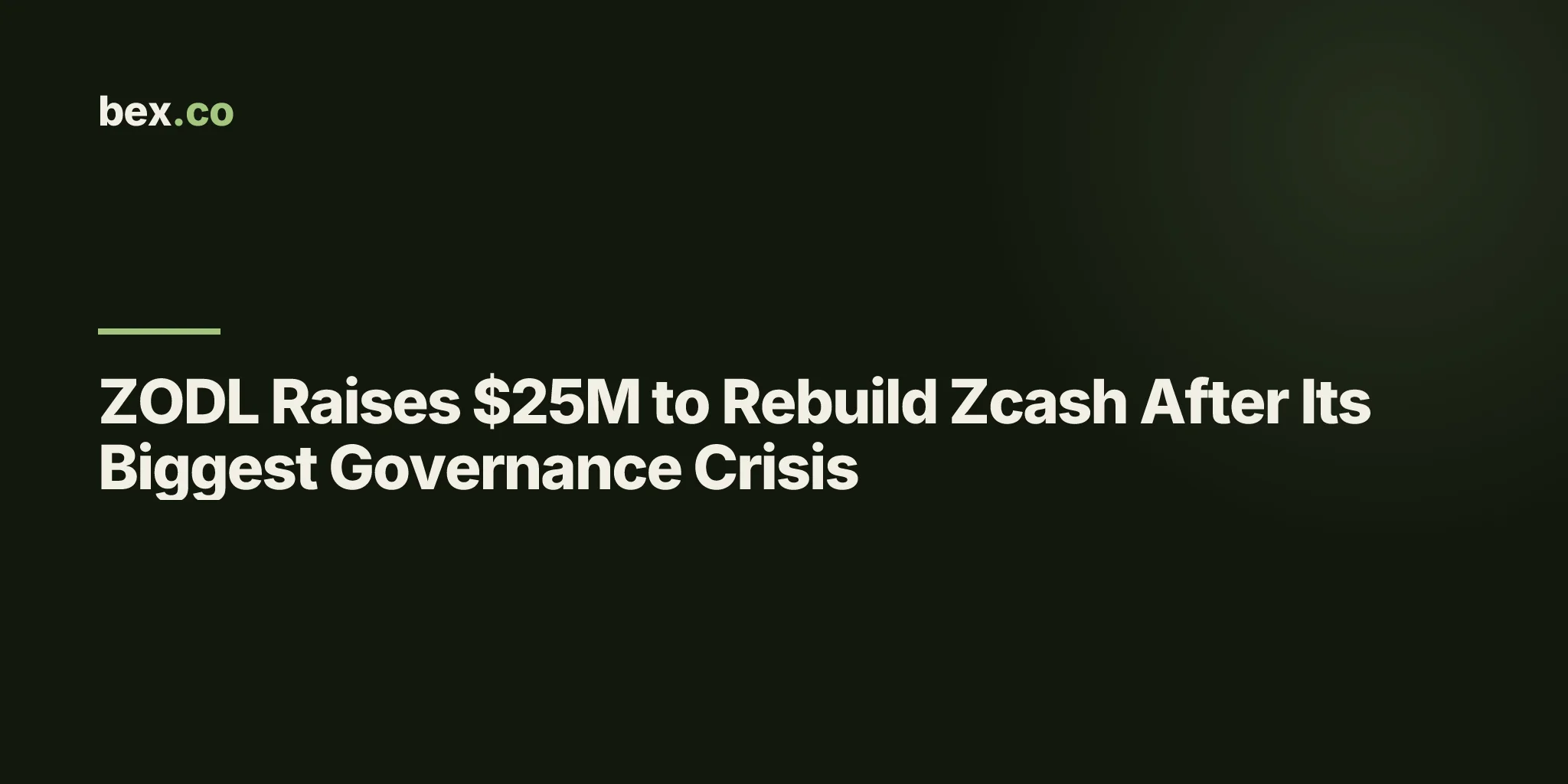 ZODL Raises $25M to Rebuild Zcash After Its Biggest Governance Crisis