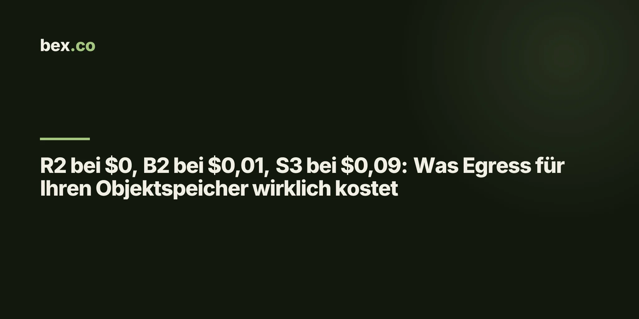 R2 bei $0, B2 bei $0,01, S3 bei $0,09: Was Egress für Ihren Objektspeicher wirklich kostet