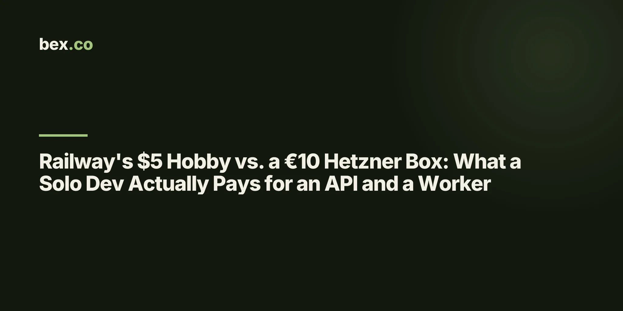 Railway's $5 Hobby vs. a €10 Hetzner Box: What a Solo Dev Actually Pays for an API and a Worker