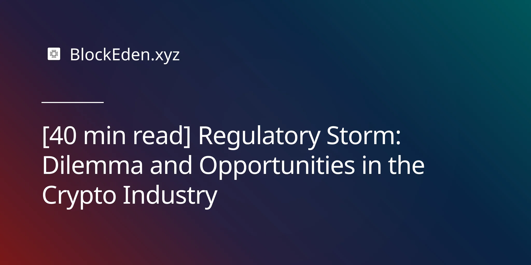[40 min read] Regulatory Storm: Dilemma and Opportunities in the Crypto Industry