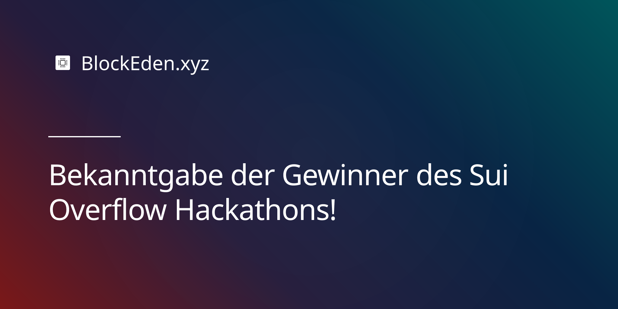 Bekanntgabe der Gewinner des Sui Overflow Hackathons!
