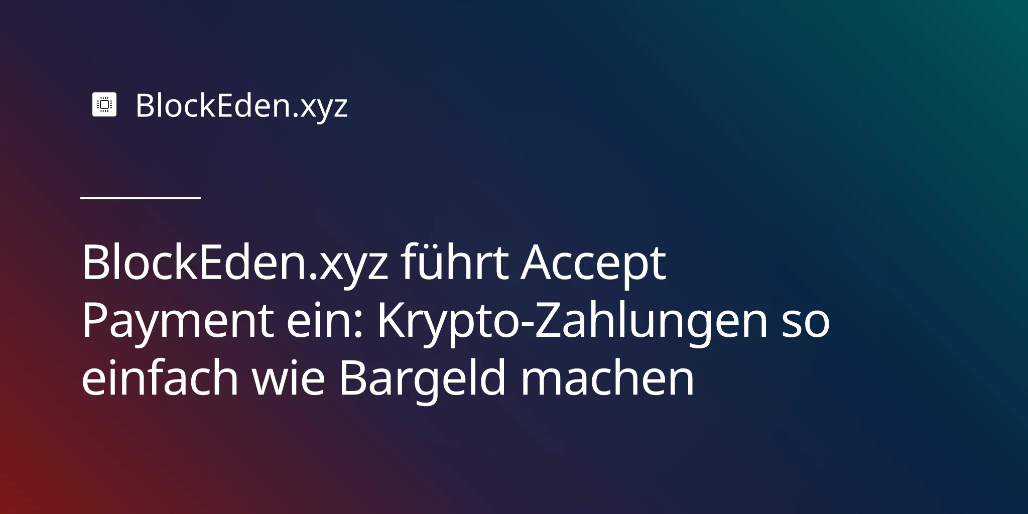 BlockEden.xyz führt Accept Payment ein: Krypto-Zahlungen so einfach wie Bargeld machen