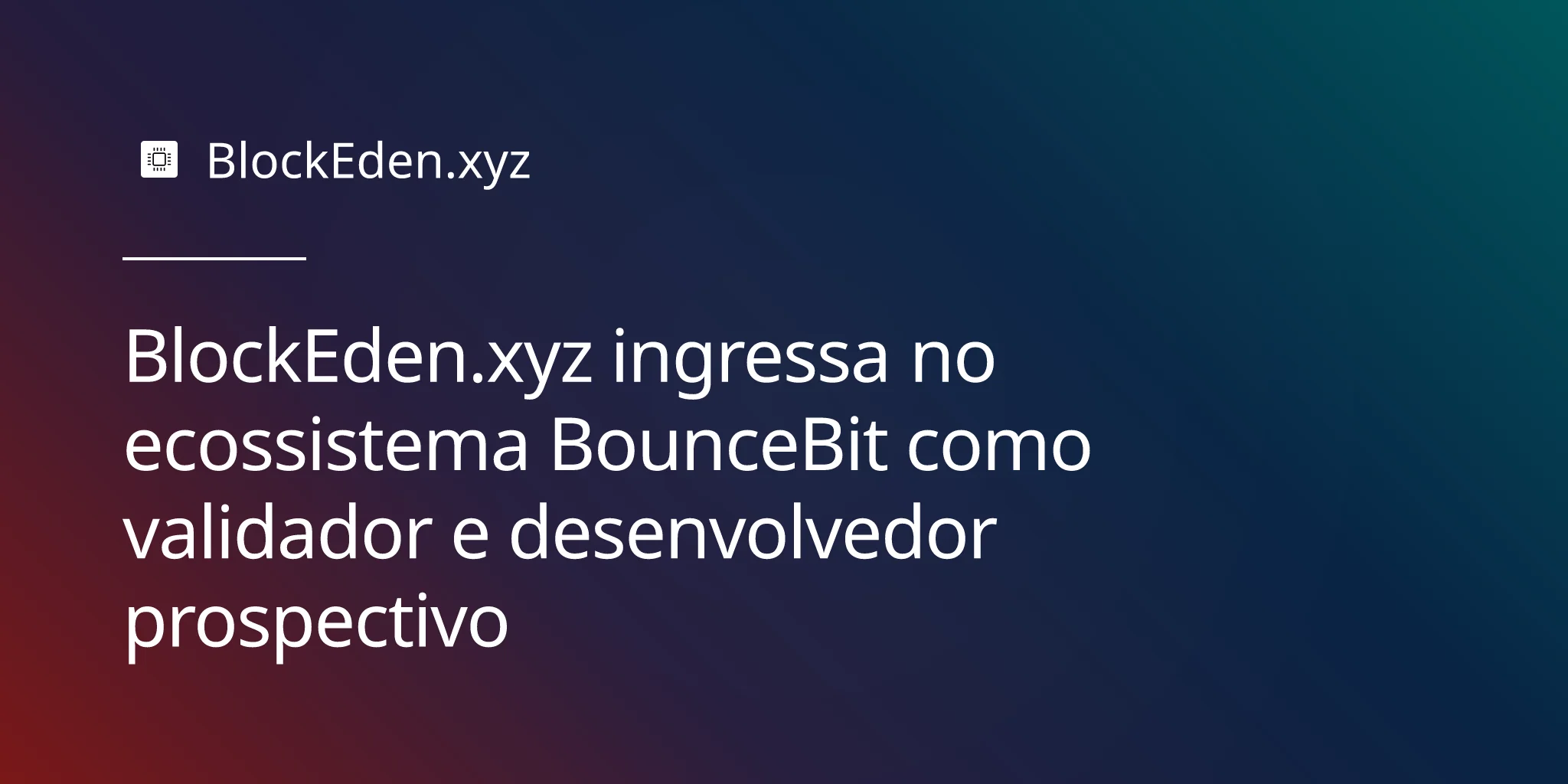 BlockEden.xyz ingressa no ecossistema BounceBit como validador e desenvolvedor prospectivo