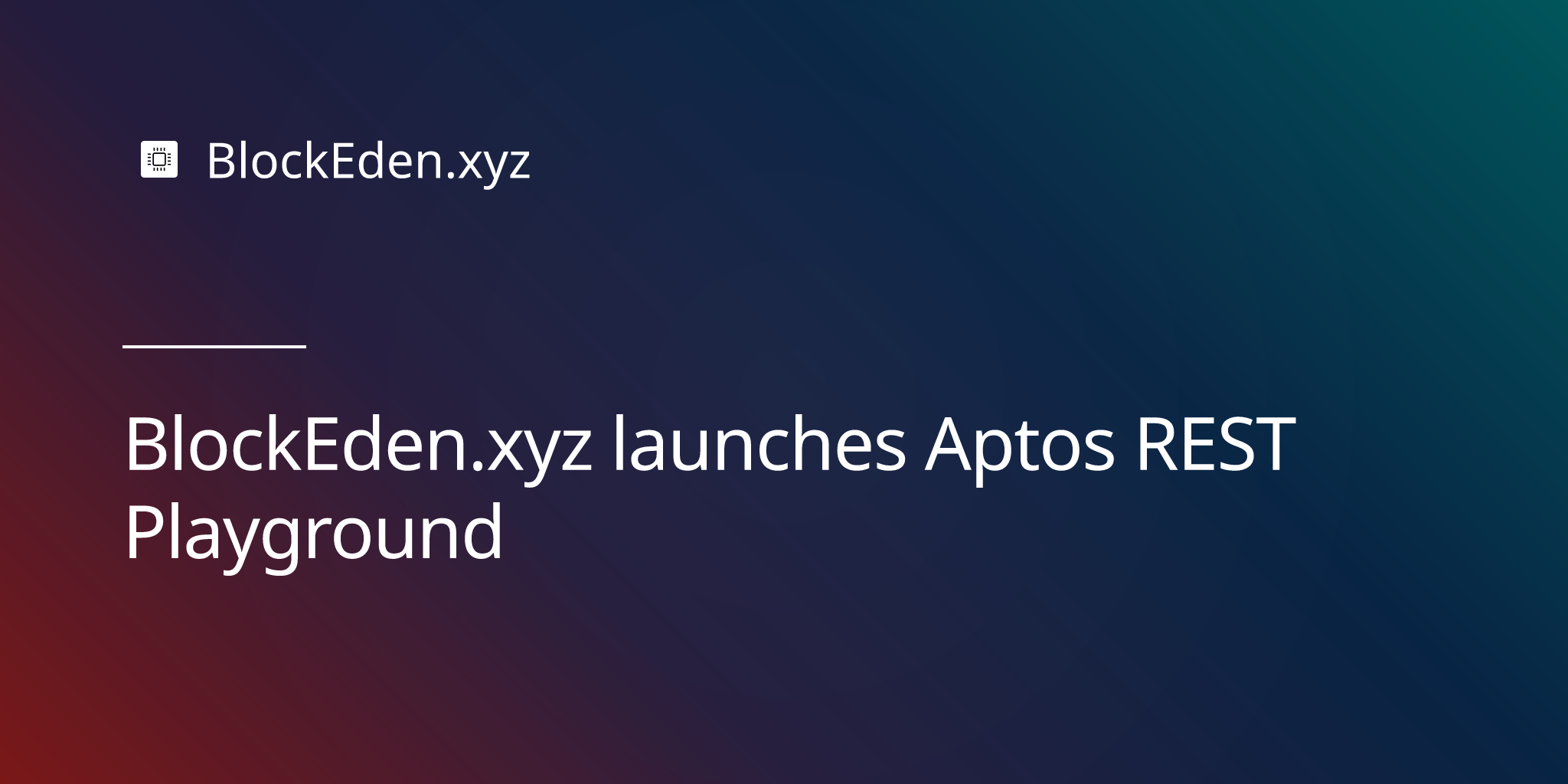 BlockEden.xyz launches Aptos REST Playground