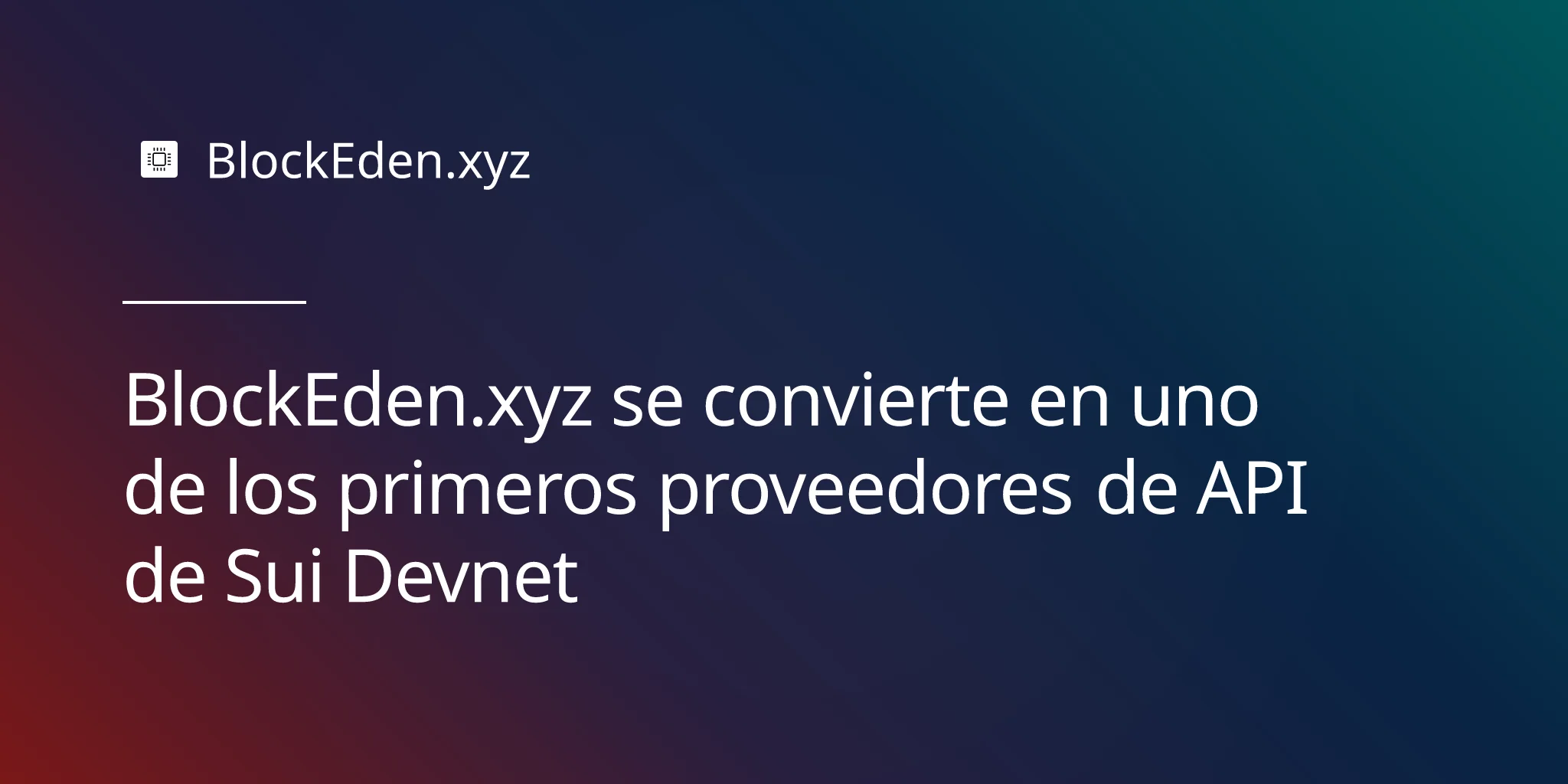 BlockEden.xyz se convierte en uno de los primeros proveedores de API de Sui Devnet