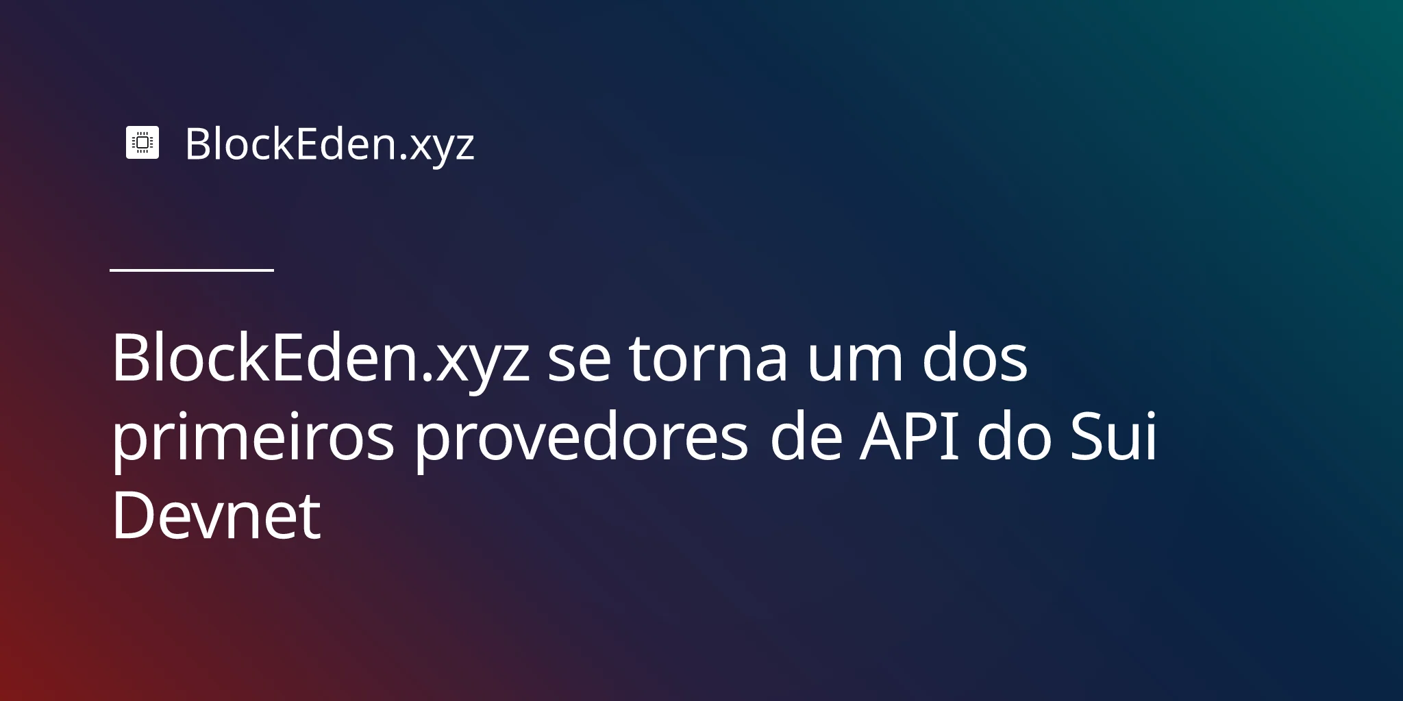 BlockEden.xyz se torna um dos primeiros provedores de API do Sui Devnet