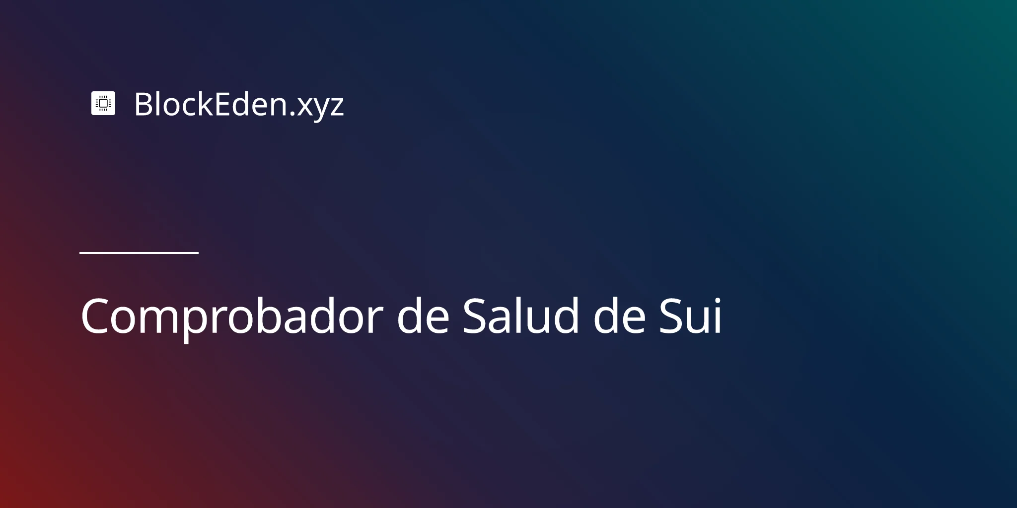 Comprobador de Salud de Sui