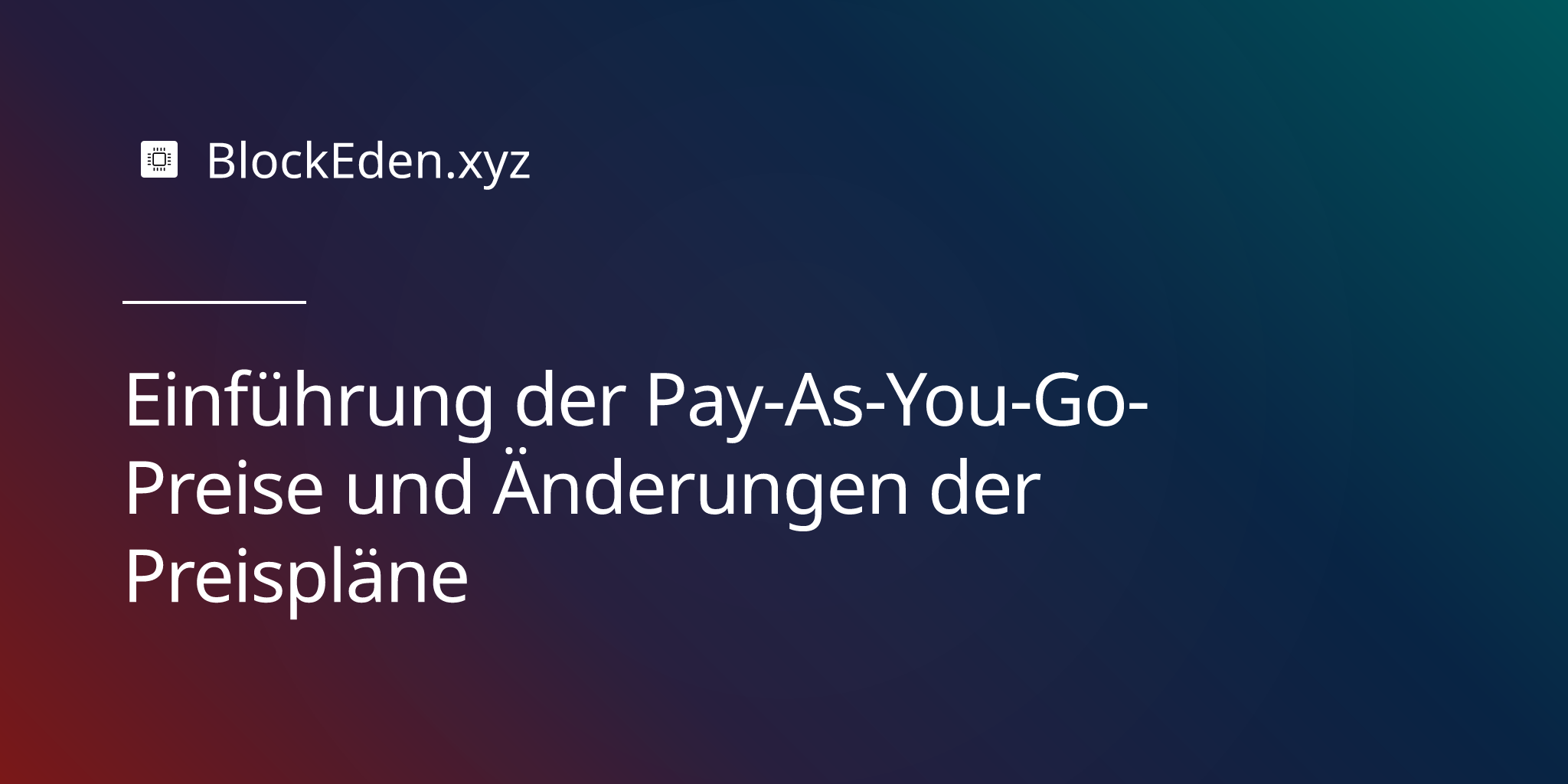 Einführung der Pay-As-You-Go-Preise und Änderungen der Preispläne