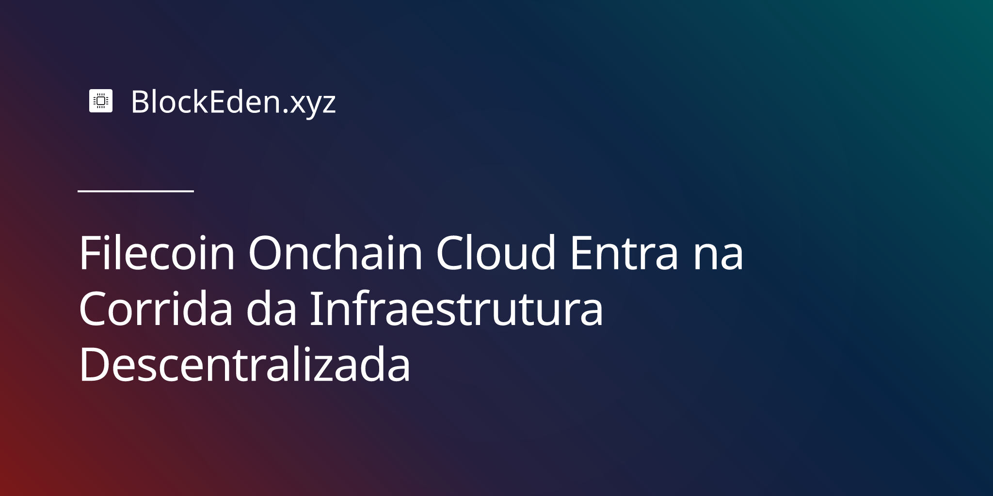 Filecoin Onchain Cloud Entra na Corrida da Infraestrutura Descentralizada