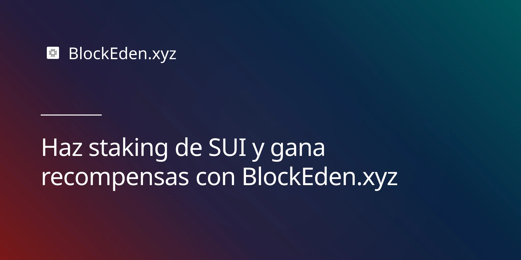 Haz staking de SUI y gana recompensas con BlockEden.xyz
