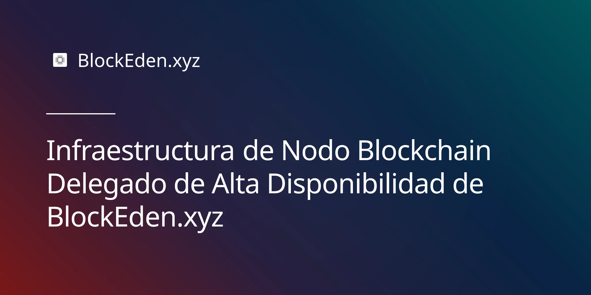 Infraestructura de Nodo Blockchain Delegado de Alta Disponibilidad de BlockEden.xyz