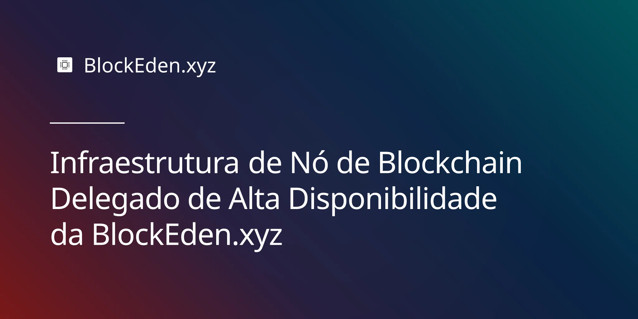 Infraestrutura de Nó de Blockchain Delegado de Alta Disponibilidade da BlockEden.xyz