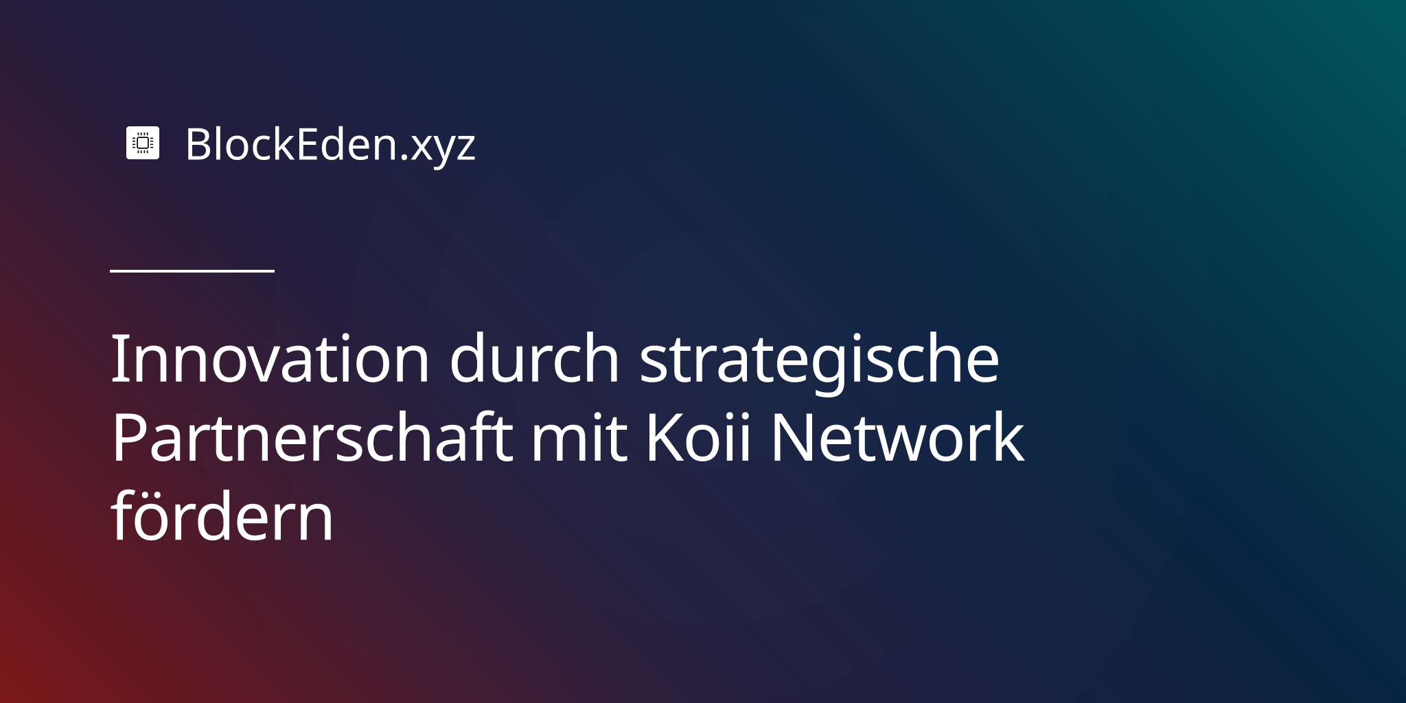 Innovation durch strategische Partnerschaft mit Koii Network fördern