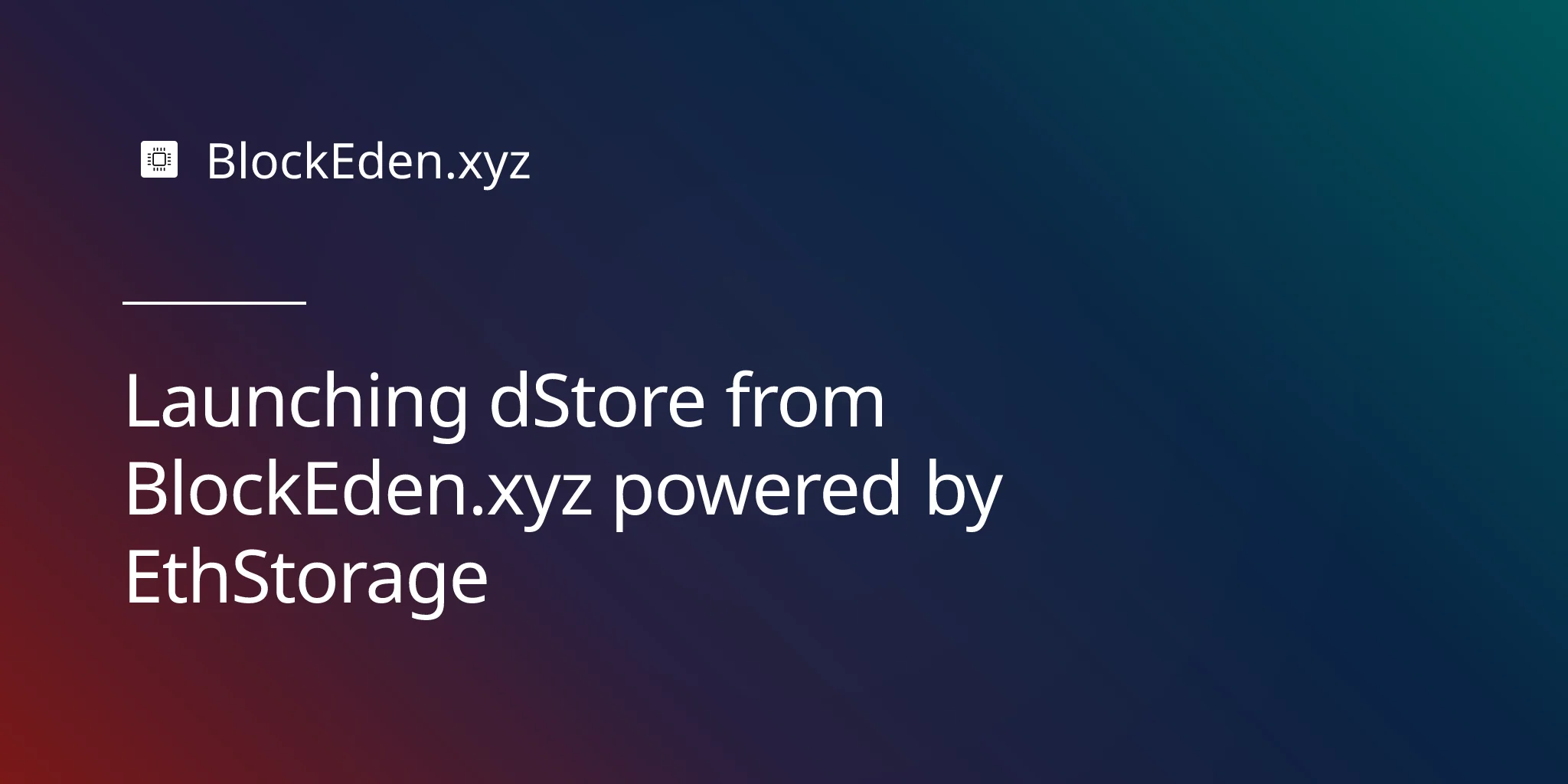 Launching dStore from BlockEden.xyz powered by EthStorage