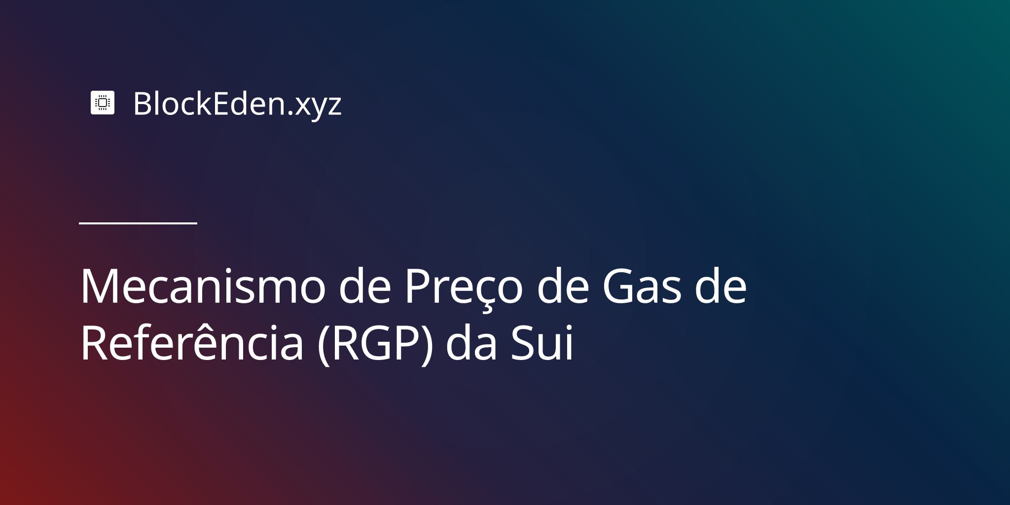Mecanismo de Preço de Gas de Referência (RGP) da Sui