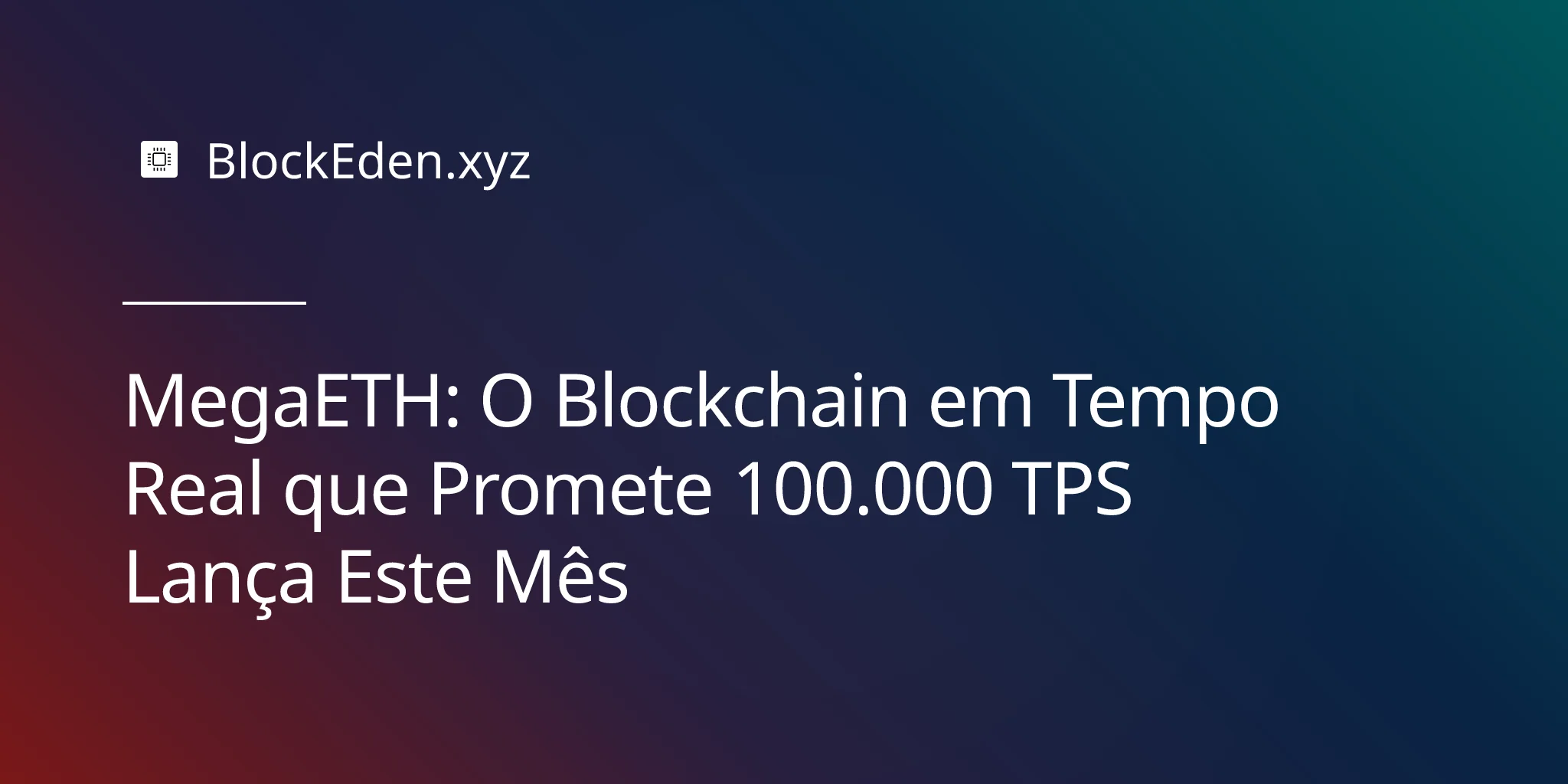 MegaETH: O Blockchain em Tempo Real que Promete 100.000 TPS Lança Este Mês