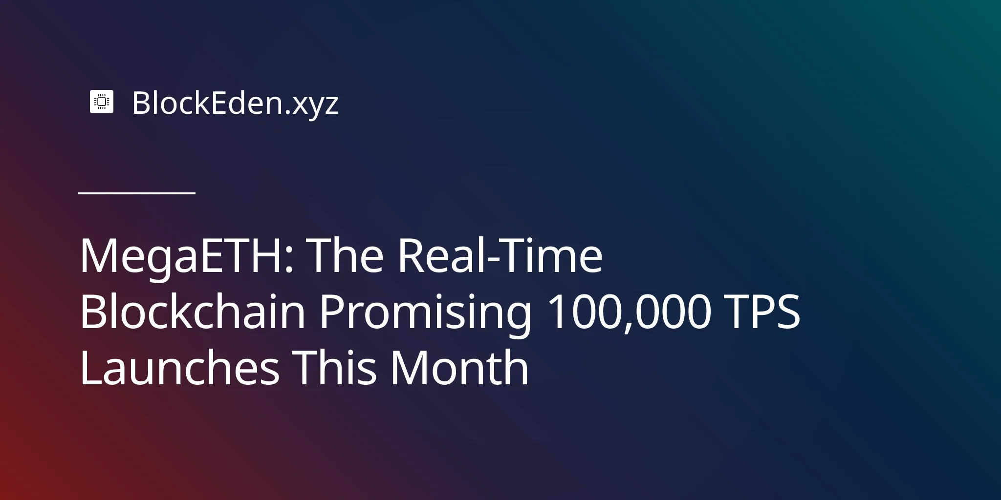 MegaETH: The Real-Time Blockchain