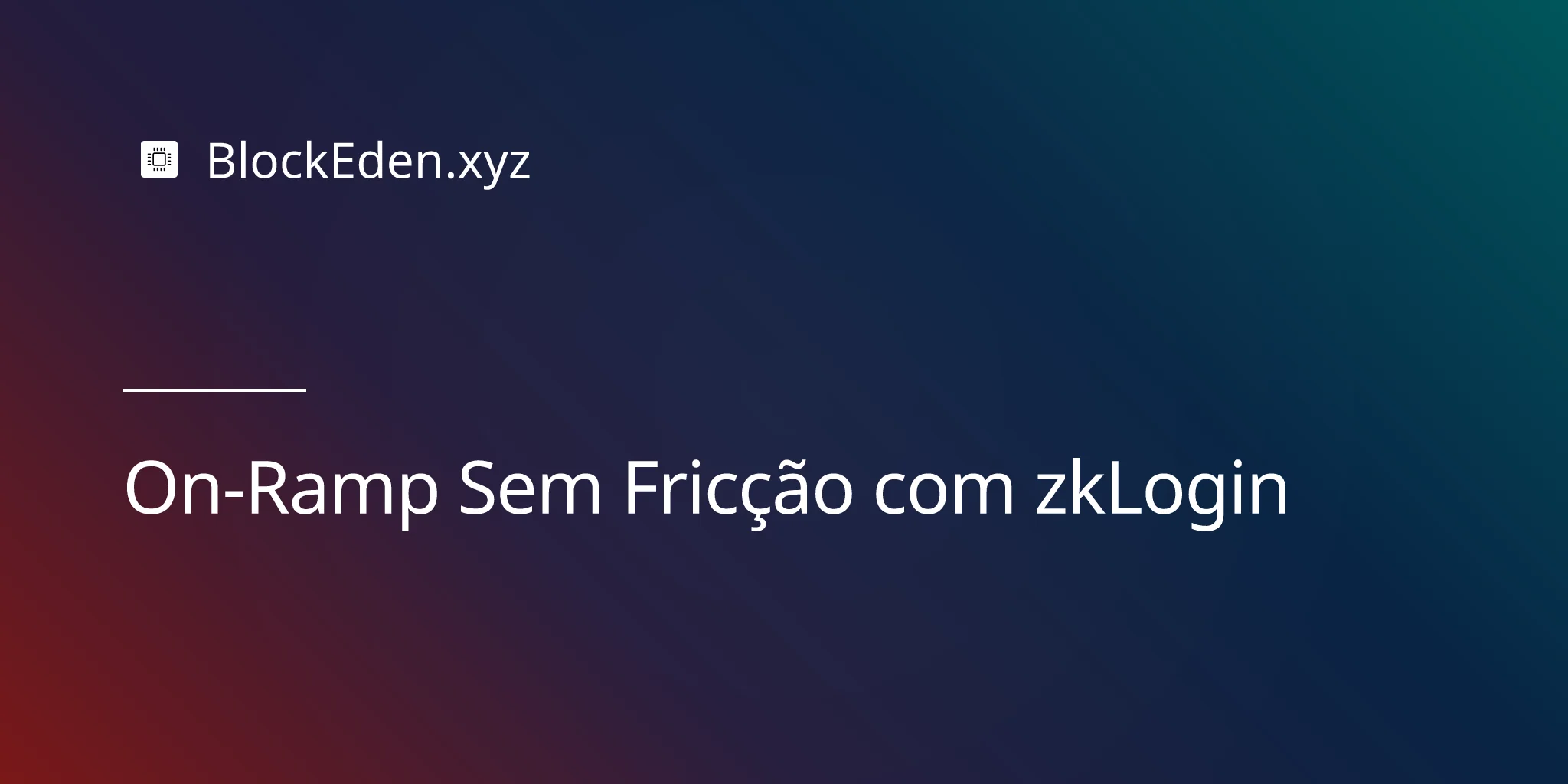 On-Ramp Sem Fricção com zkLogin