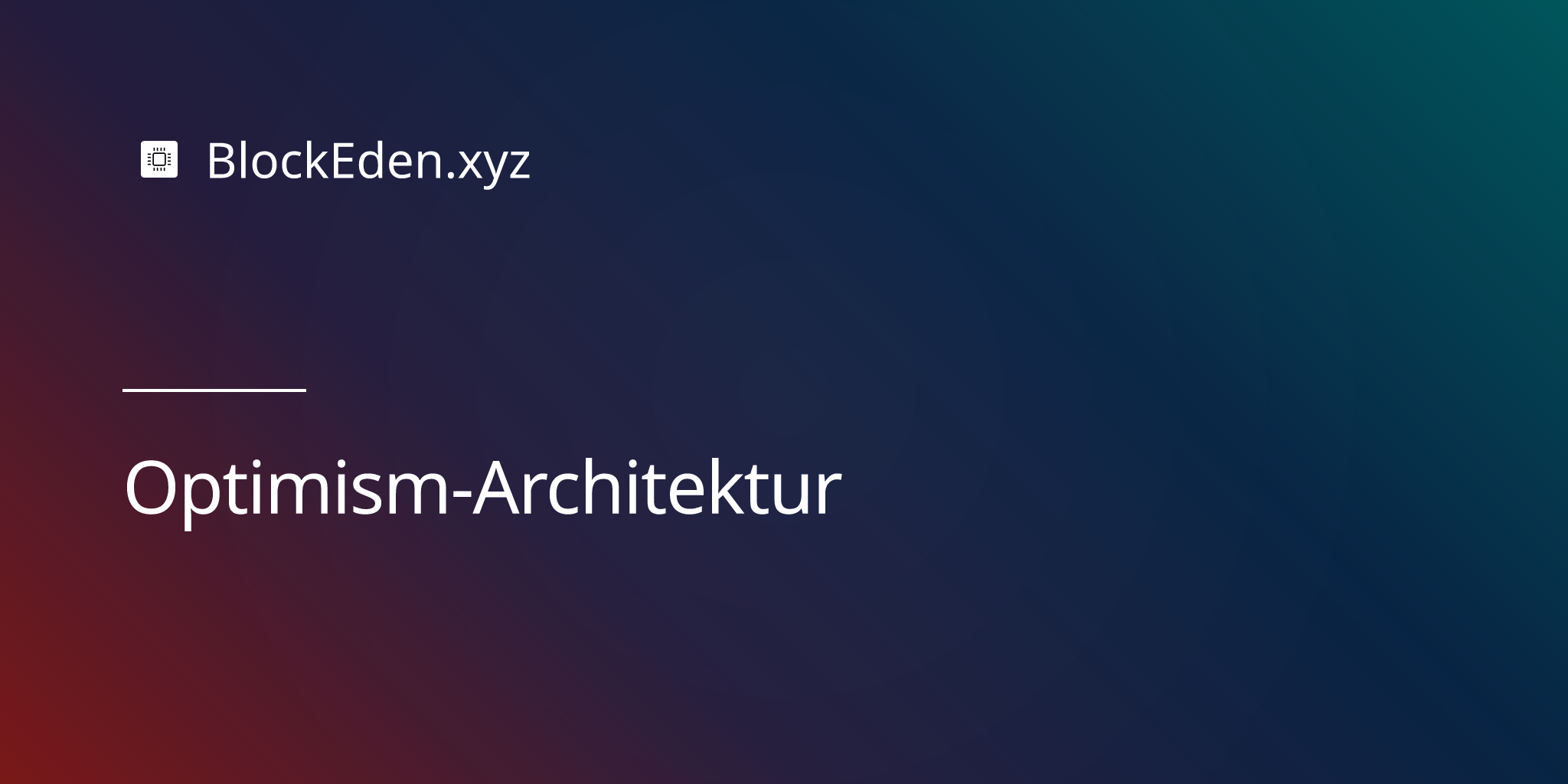 Optimism-Architektur