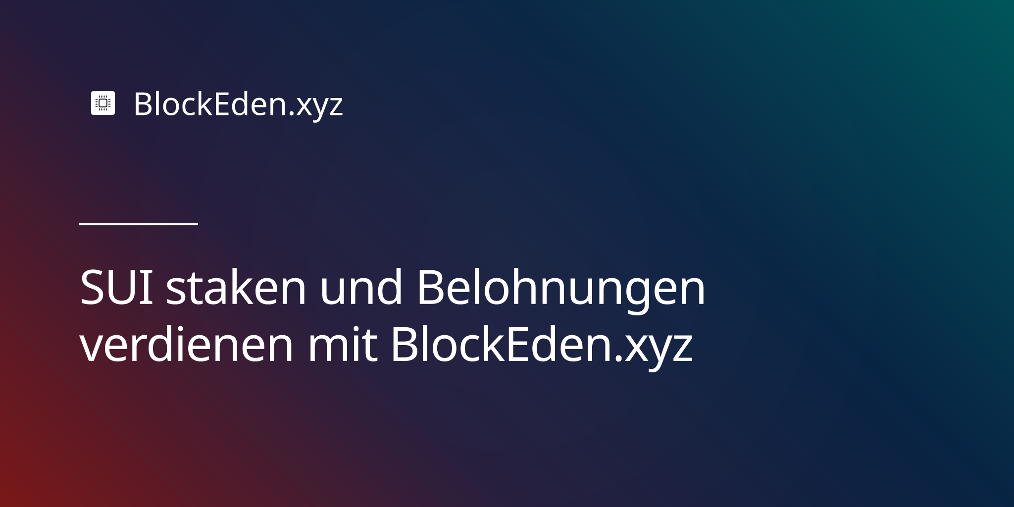 SUI staken und Belohnungen verdienen mit BlockEden.xyz