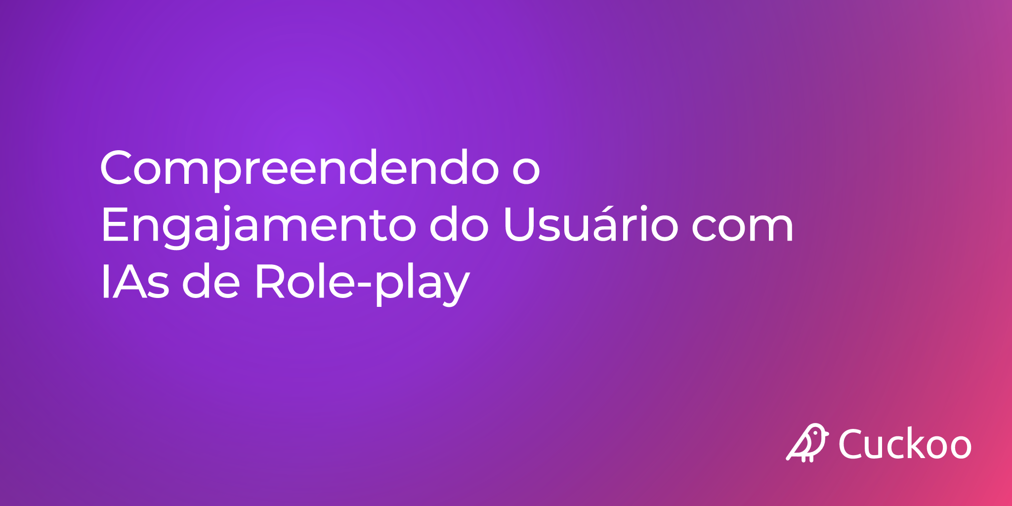 Compreendendo o Engajamento do Usuário com IAs de Role-play