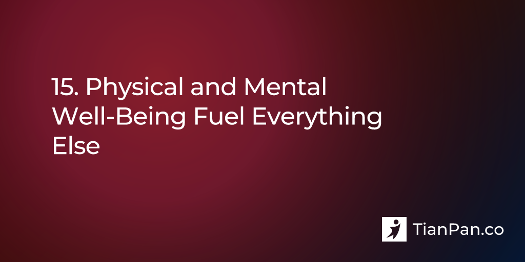 Physical and Mental Well-Being