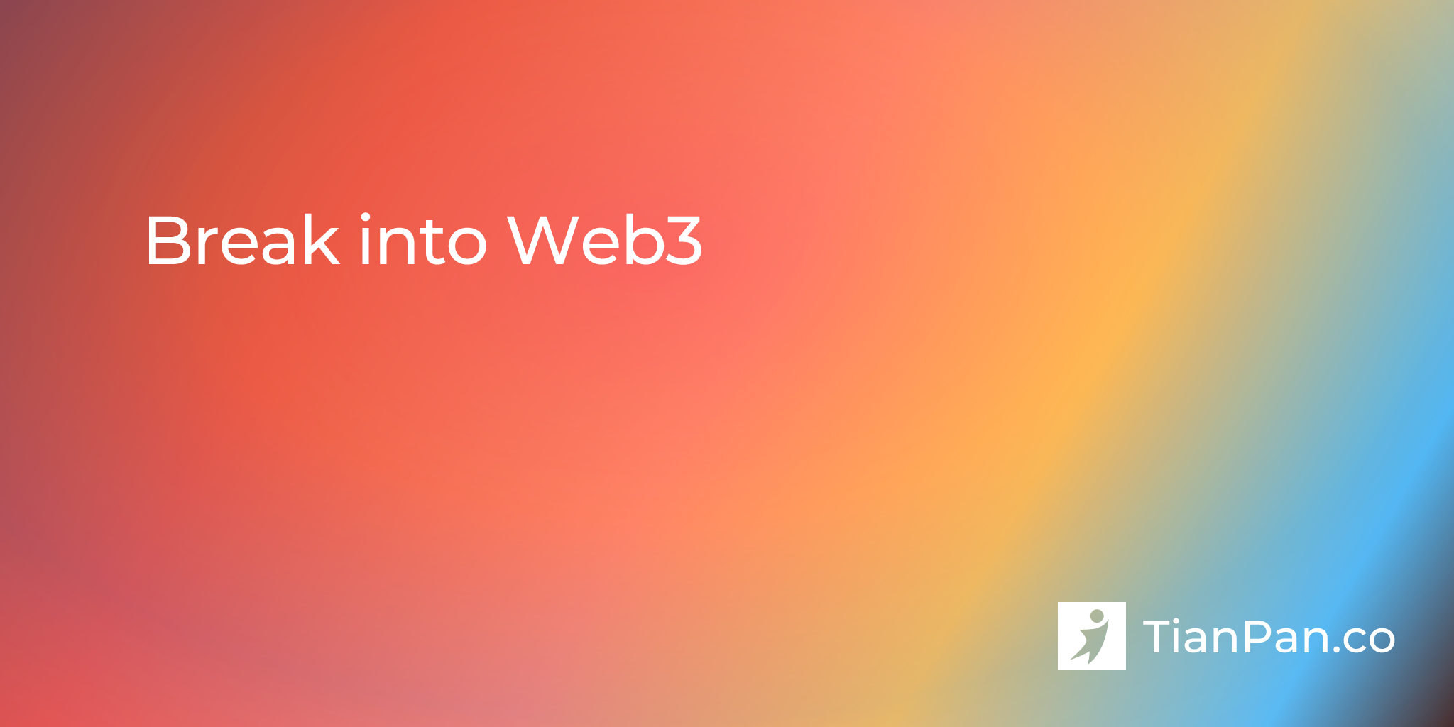 Break into Web3