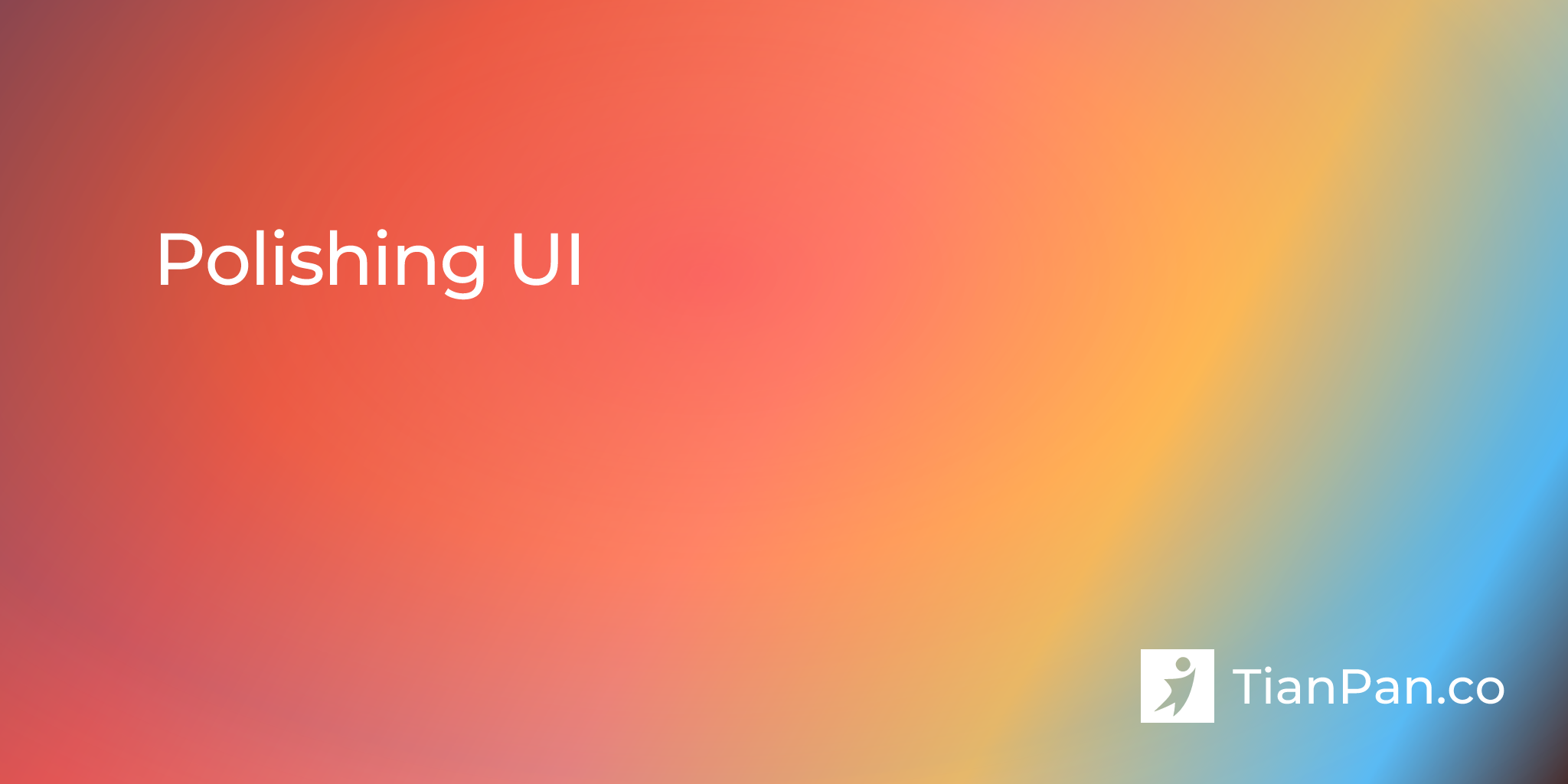 Polishing UI