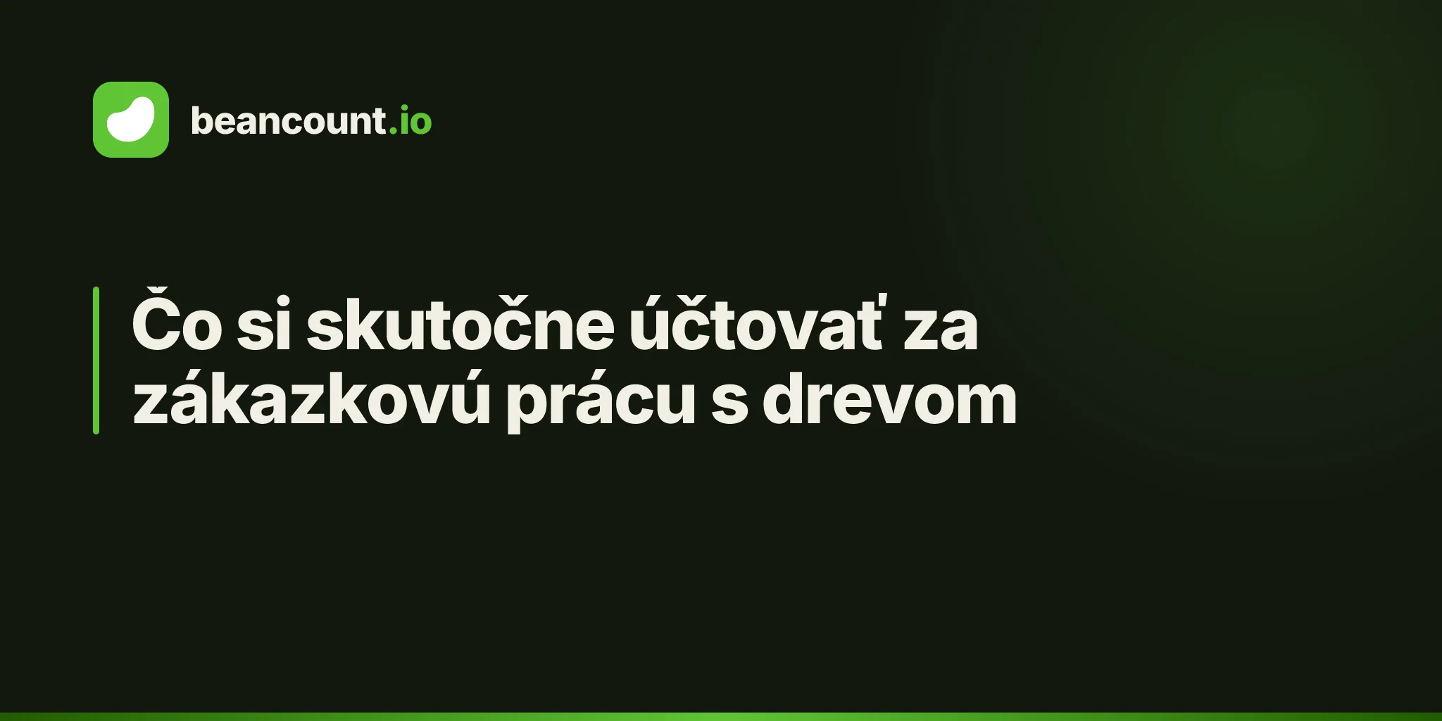 Čo si skutočne účtovať za zákazkovú prácu s drevom