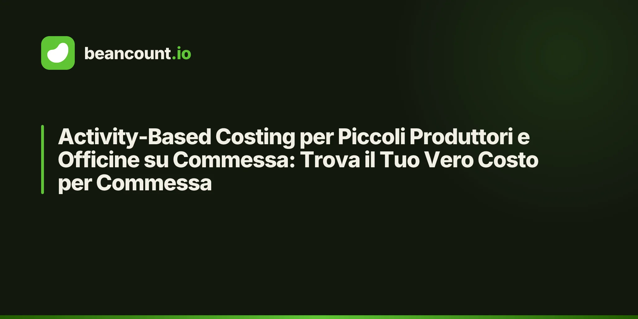 Activity-Based Costing per Piccoli Produttori e Officine su Commessa: Trova il Tuo Vero Costo per Commessa