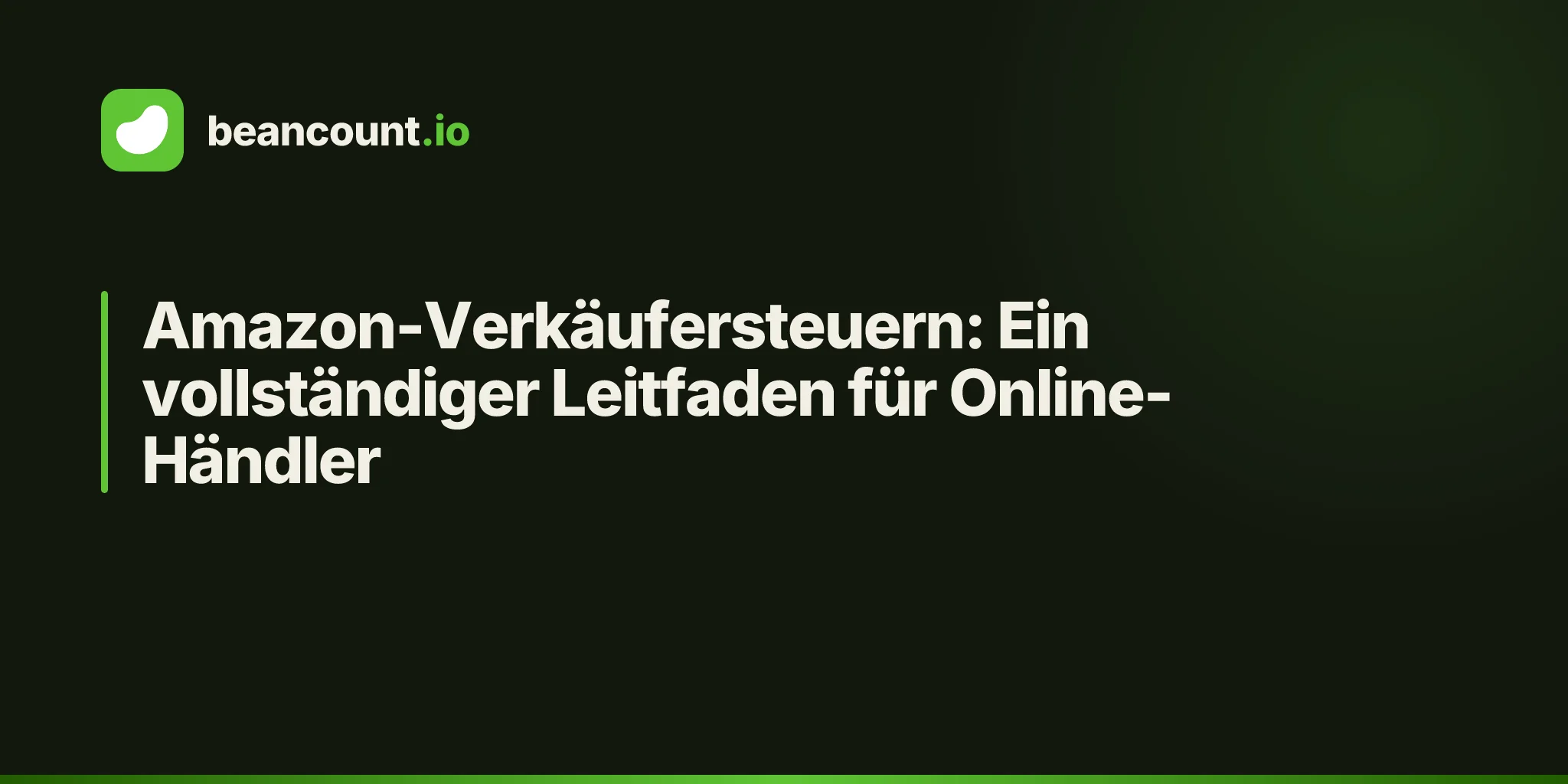Amazon-Verkäufersteuern: Ein vollständiger Leitfaden für Online-Händler