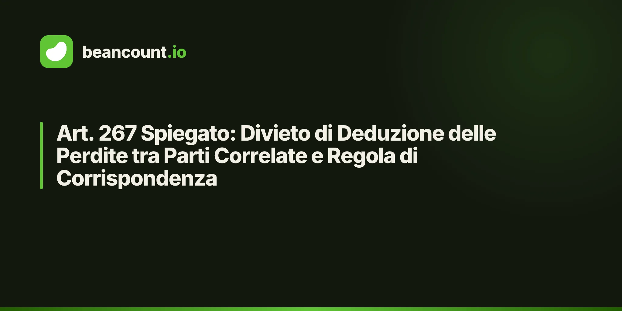 Art. 267 Spiegato: Divieto di Deduzione delle Perdite tra Parti Correlate e Regola di Corrispondenza