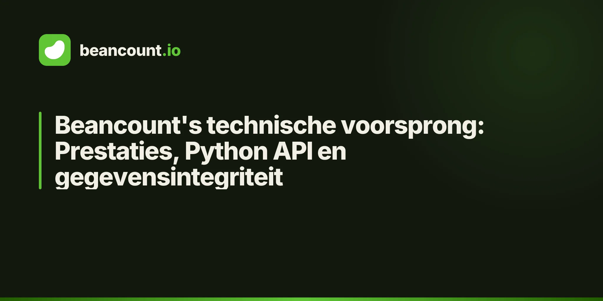 Beancount's technische voorsprong: Prestaties, Python API en gegevensintegriteit