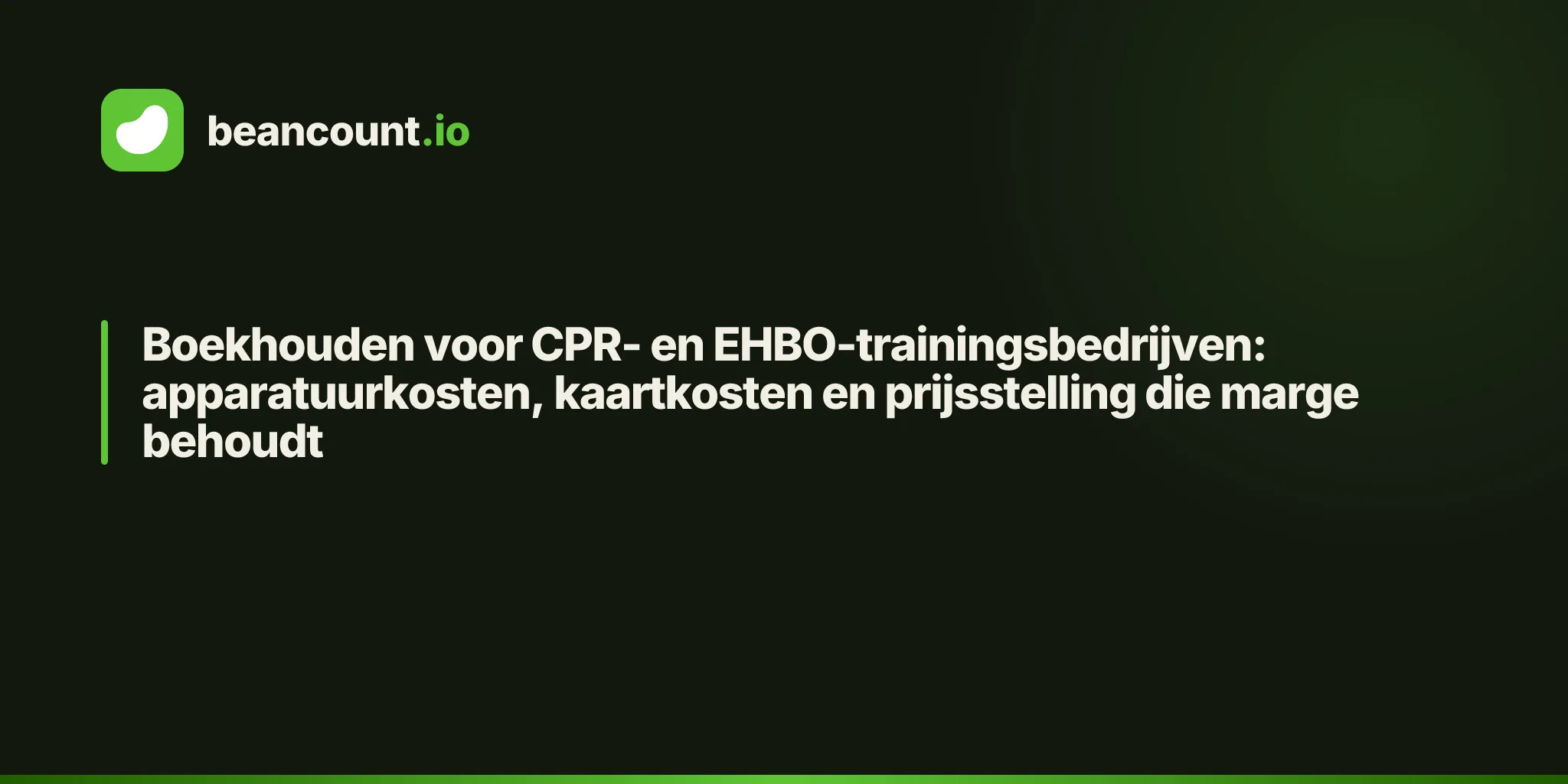 Boekhouden voor CPR- en EHBO-trainingsbedrijven: apparatuurkosten, kaartkosten en prijsstelling die marge behoudt