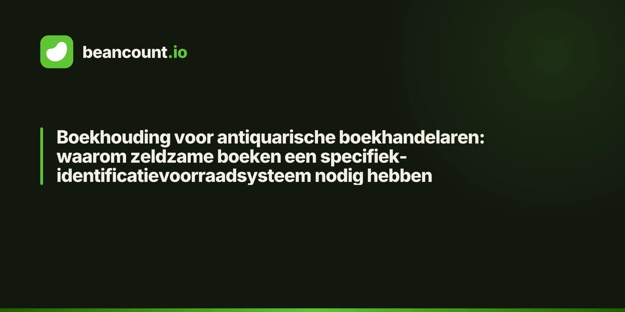 Boekhouding voor antiquarische boekhandelaren: waarom zeldzame boeken een specifiek-identificatievoorraadsysteem nodig hebben