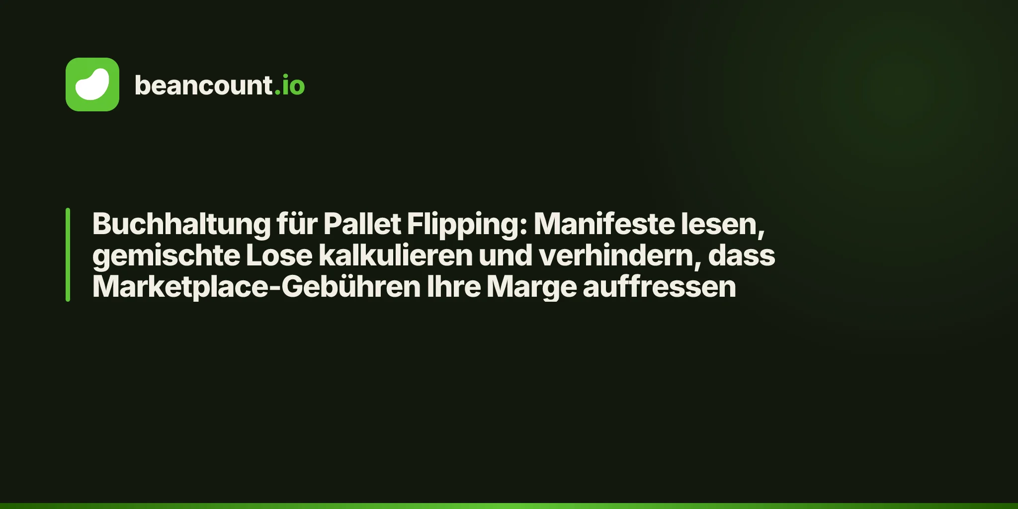 Buchhaltung für Pallet Flipping: Manifeste lesen, gemischte Lose kalkulieren und verhindern, dass Marketplace-Gebühren Ihre Marge auffressen