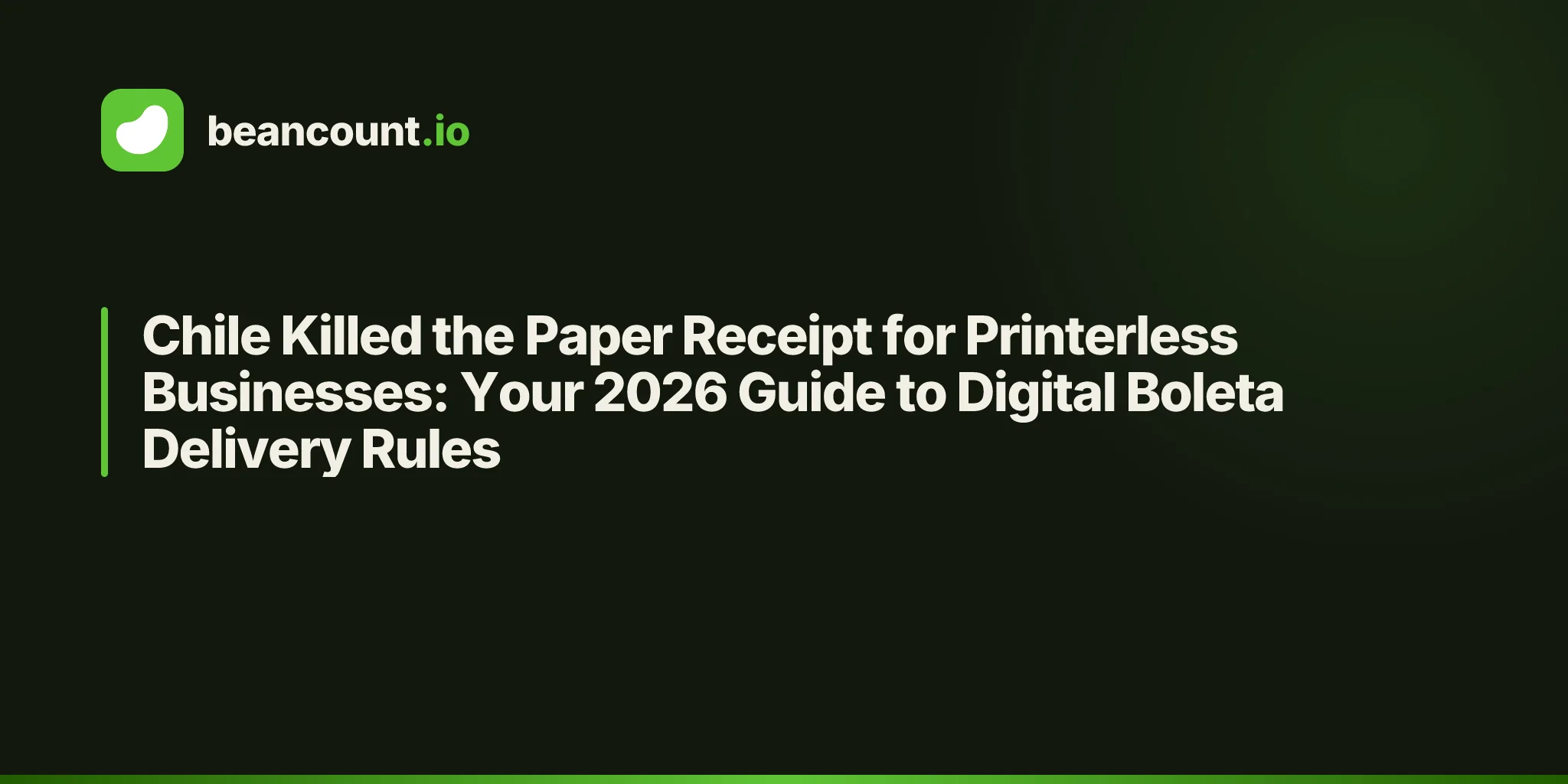 Chile Killed the Paper Receipt for Printerless Businesses: Your 2026 Guide to Digital Boleta Delivery Rules