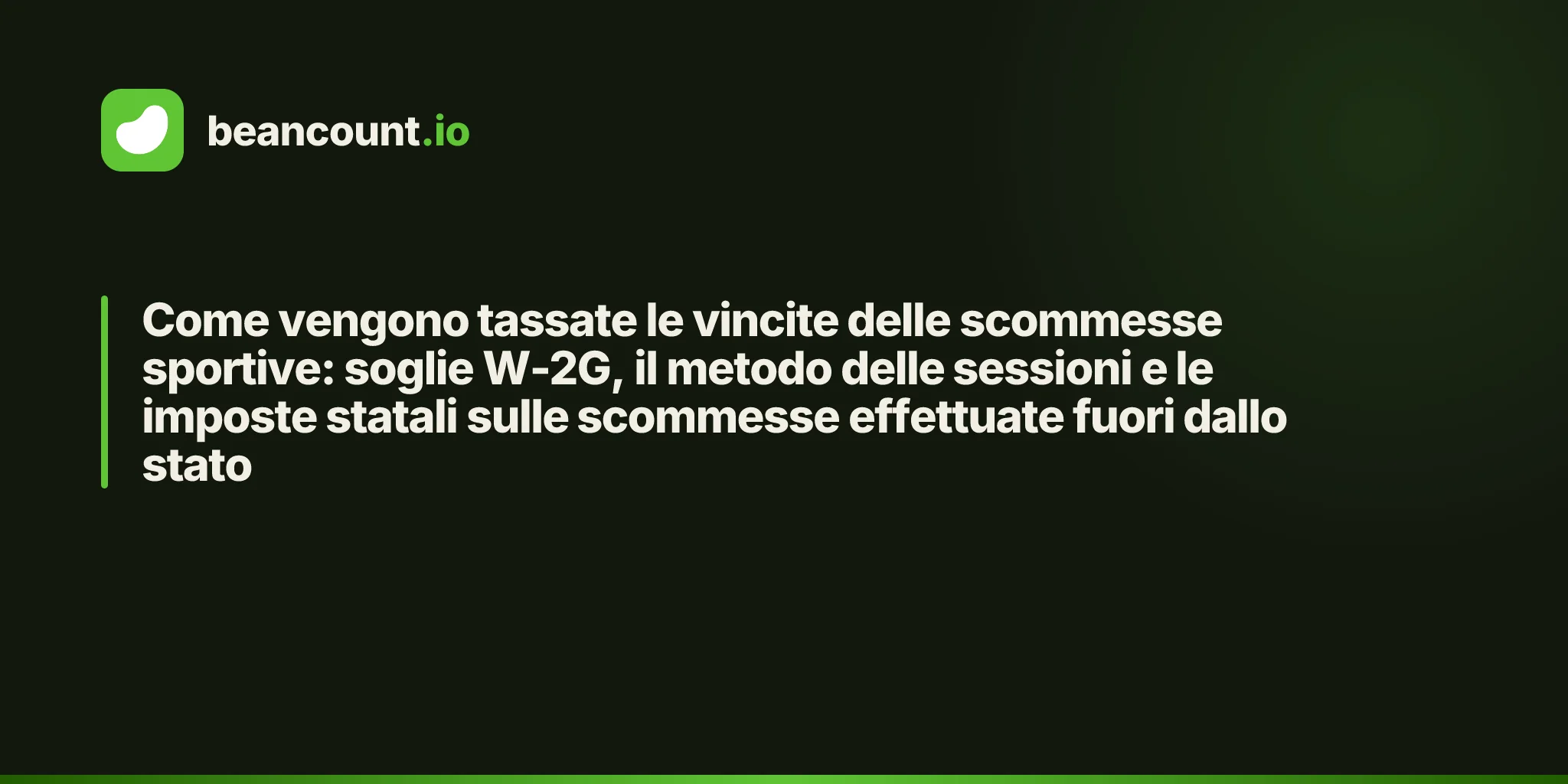 Come vengono tassate le vincite delle scommesse sportive: soglie W-2G, il metodo delle sessioni e le imposte statali sulle scommesse effettuate fuori dallo stato