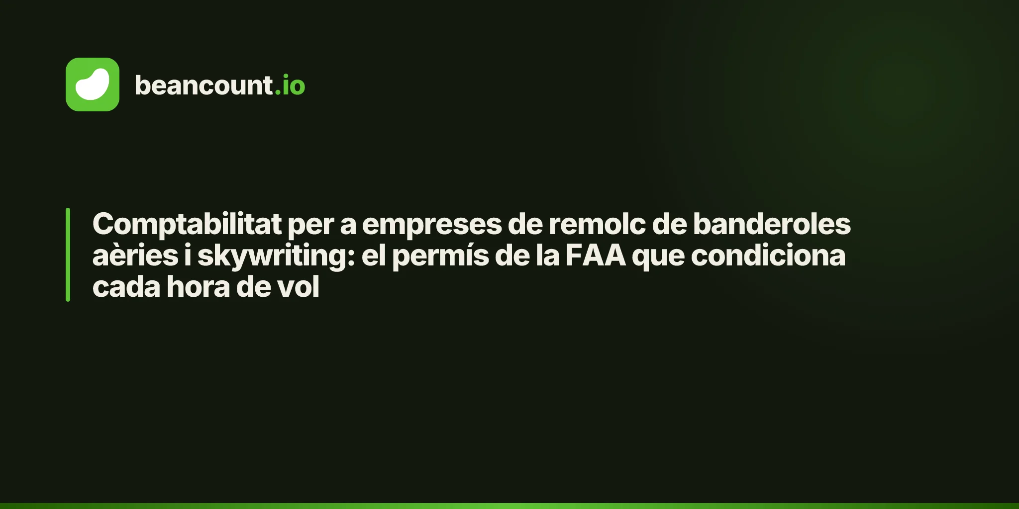 Comptabilitat per a empreses de remolc de banderoles aèries i skywriting: el permís de la FAA que condiciona cada hora de vol