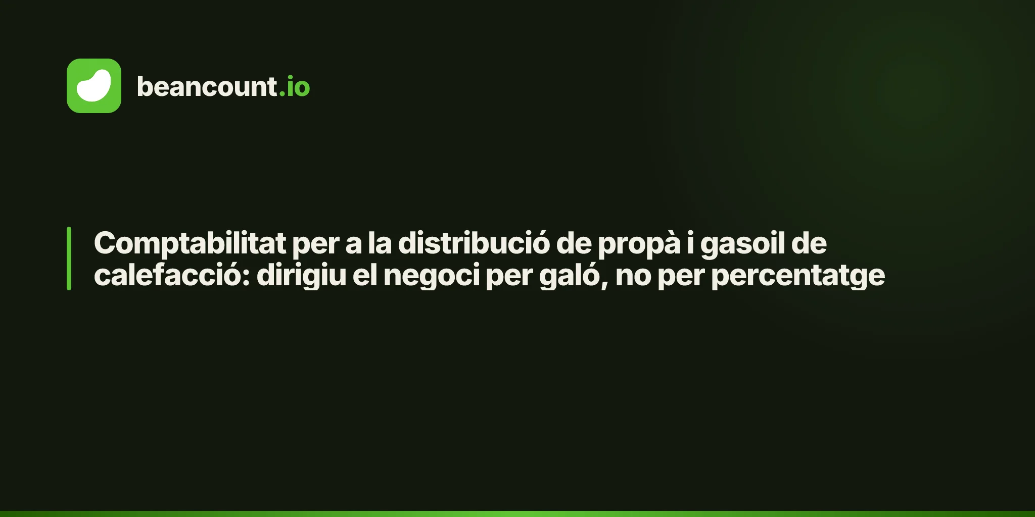 Comptabilitat per a la distribució de propà i gasoil de calefacció: dirigiu el negoci per galó, no per percentatge