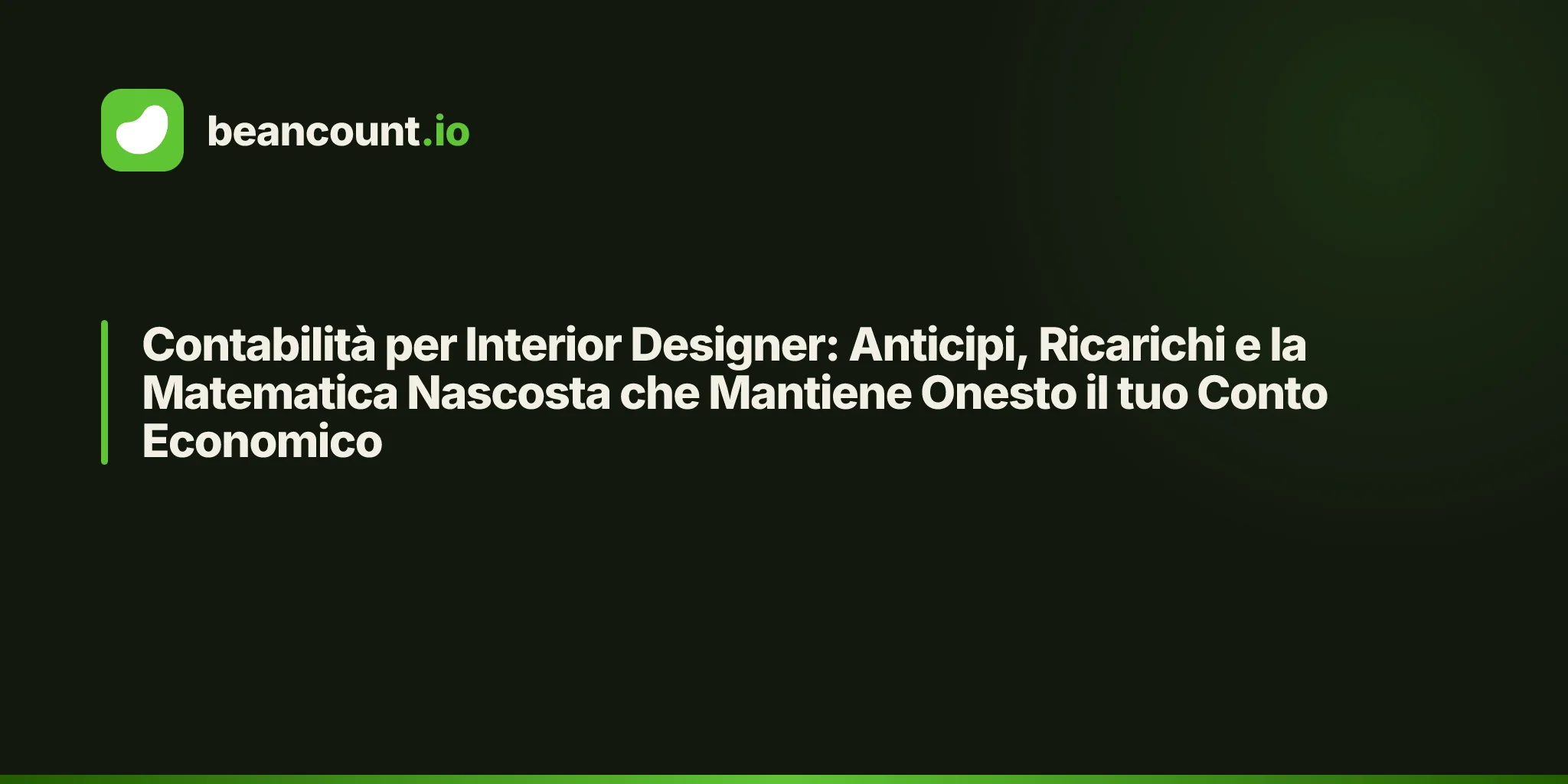 Contabilità per Interior Designer: Anticipi, Ricarichi e la Matematica Nascosta che Mantiene Onesto il tuo Conto Economico