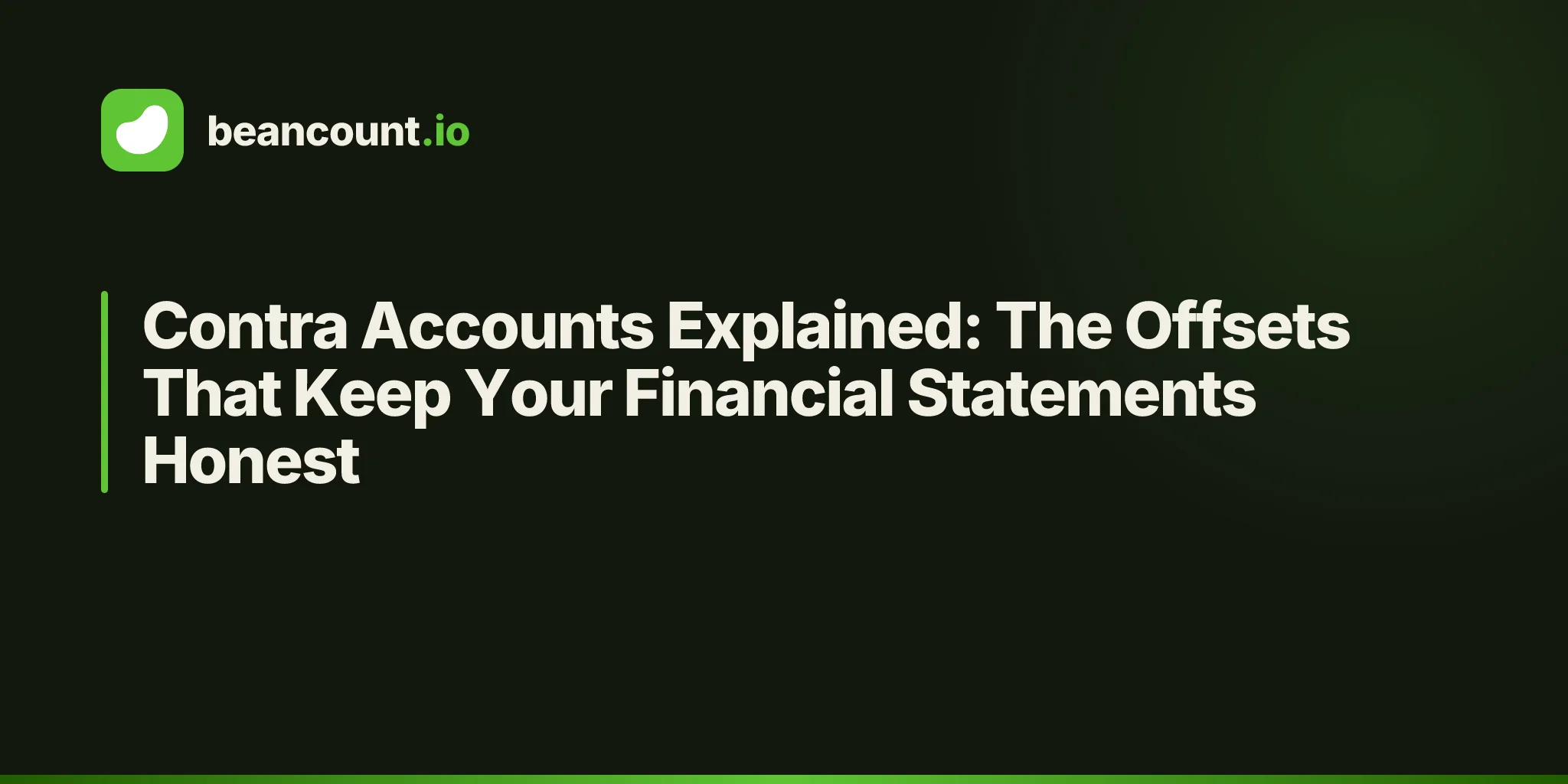 Contra Accounts Explained: The Offsets That Keep Your Financial Statements Honest