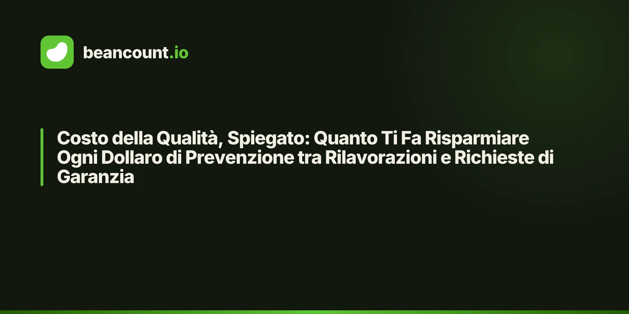 Costo della Qualità, Spiegato: Quanto Ti Fa Risparmiare Ogni Dollaro di Prevenzione tra Rilavorazioni e Richieste di Garanzia