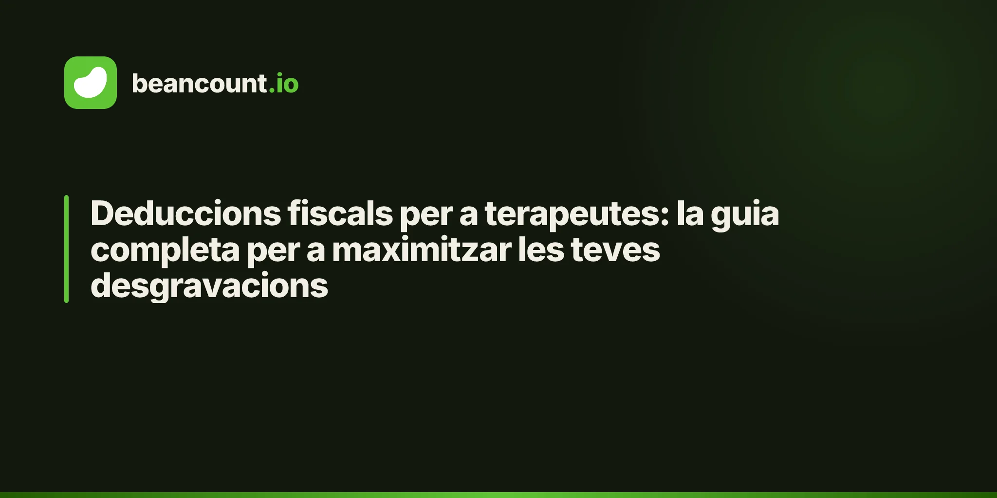 Deduccions fiscals per a terapeutes: la guia completa per a maximitzar les teves desgravacions