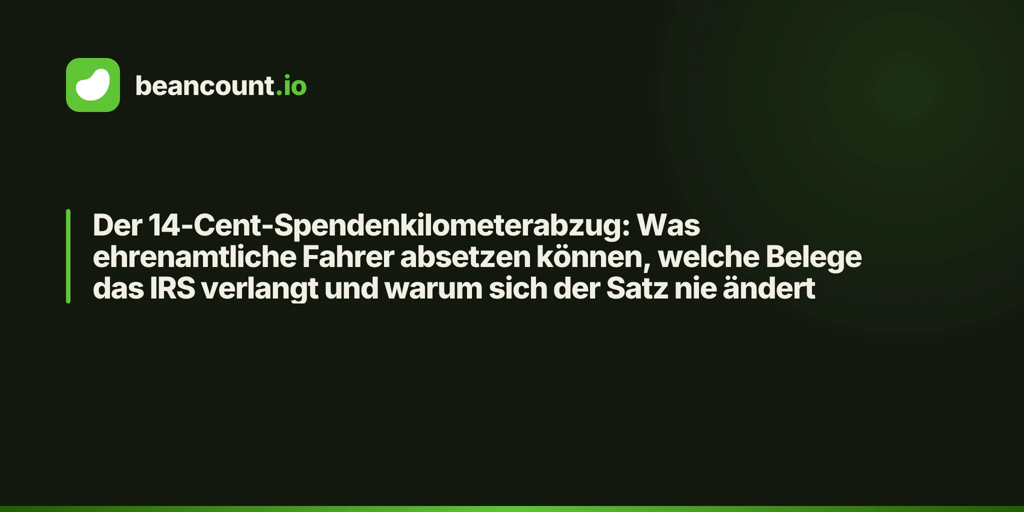 Der 14-Cent-Spendenkilometerabzug: Was ehrenamtliche Fahrer absetzen können, welche Belege das IRS verlangt und warum sich der Satz nie ändert